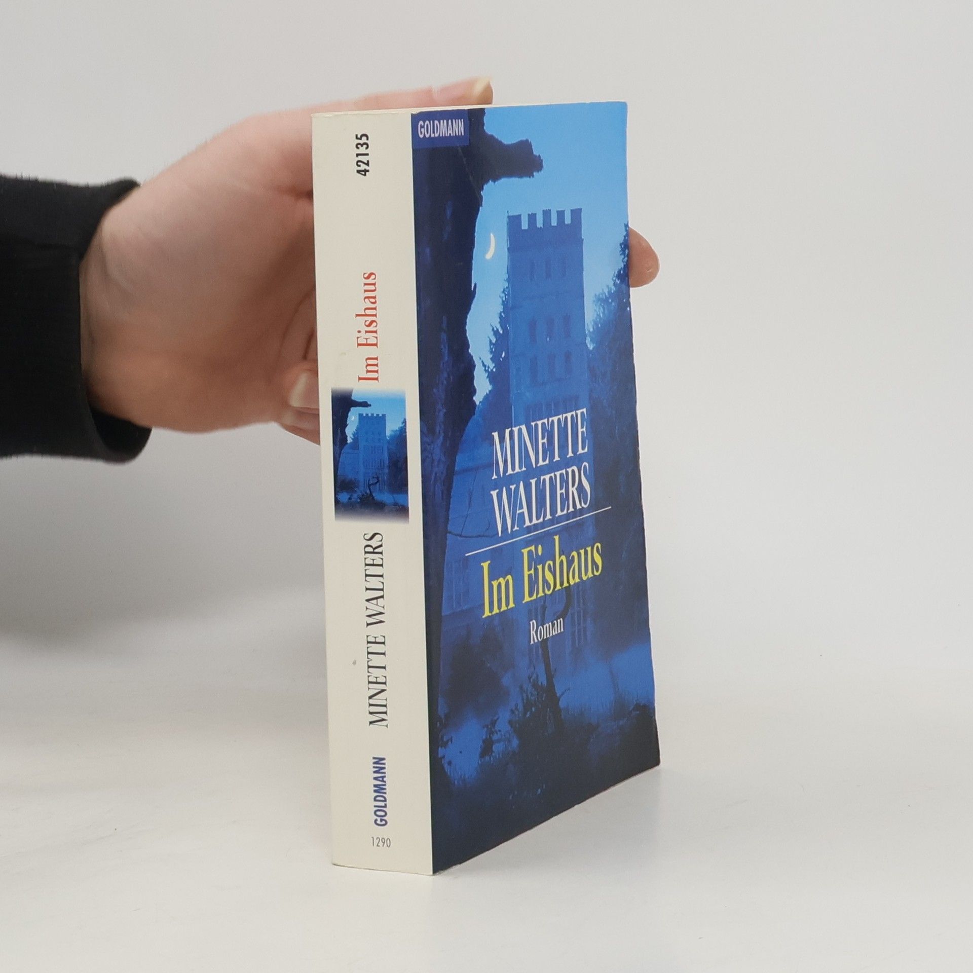 Minette Walters Im Eishaus