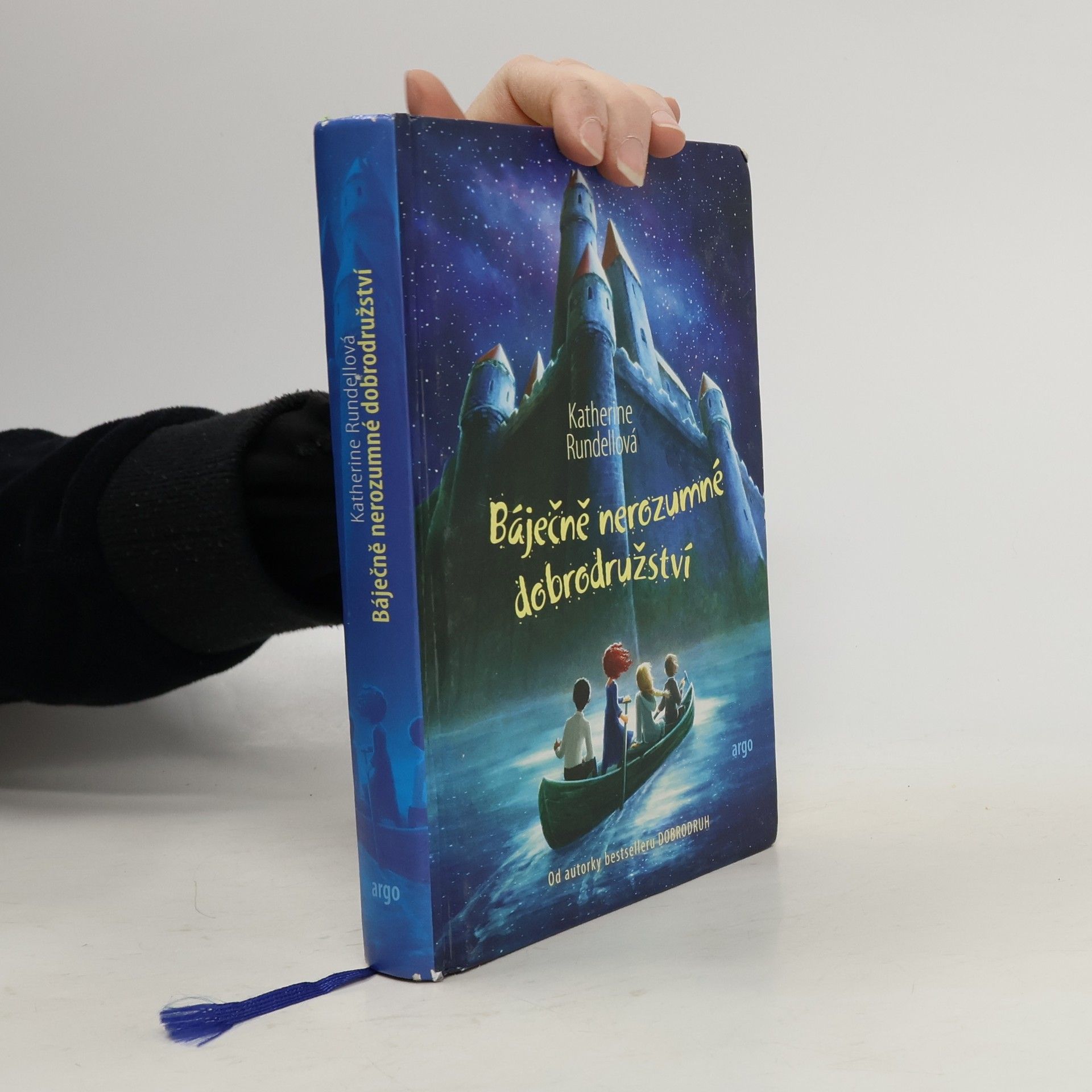 Katherine Rundell Báječně nerozumné dobrodružství