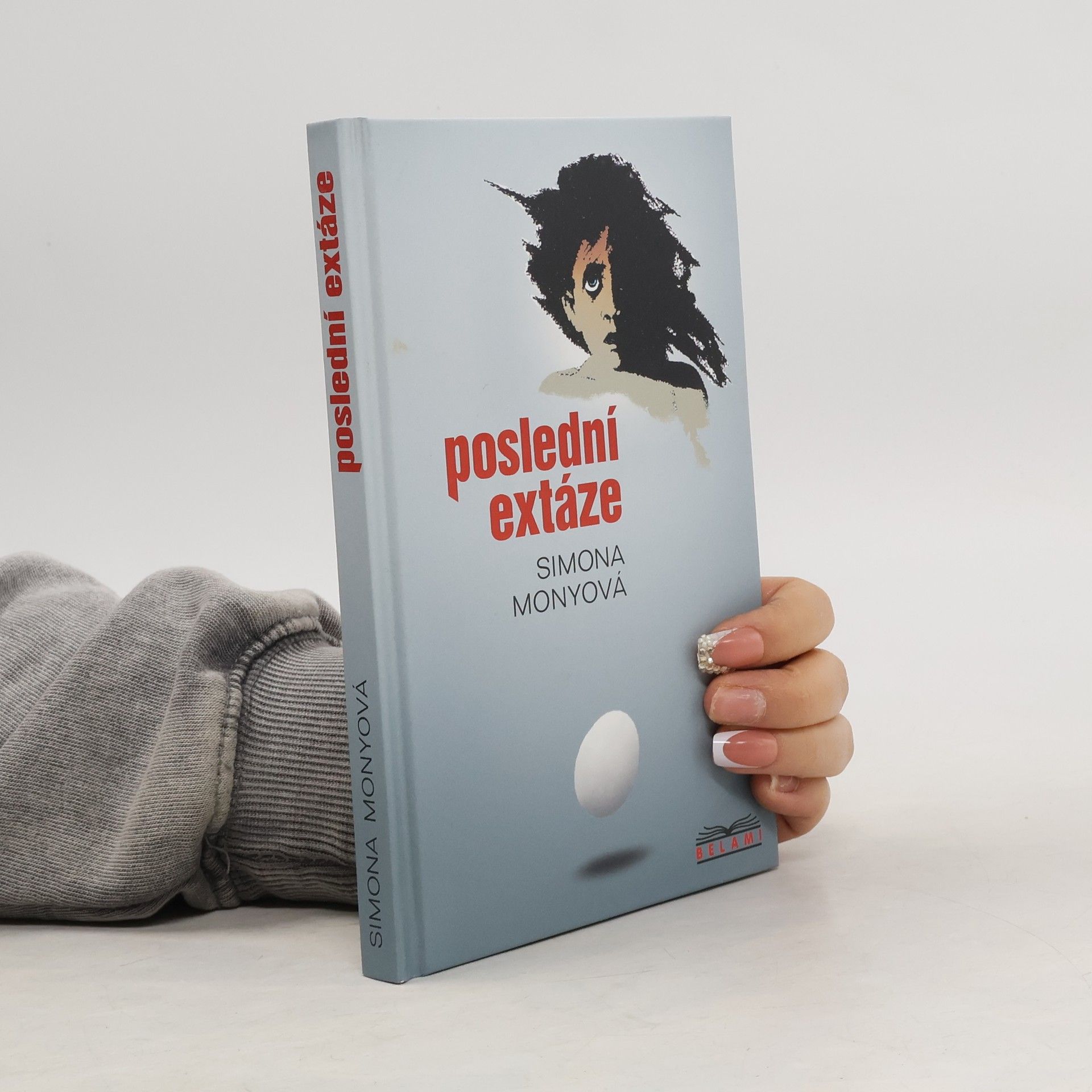 Simona Monyová Poslední extáze