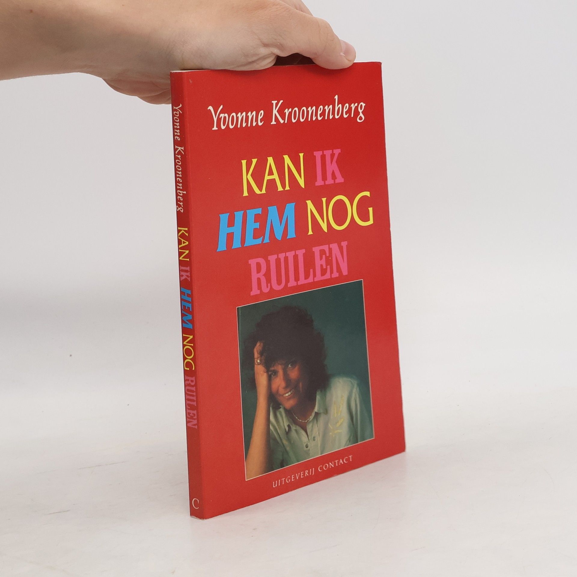 Yvonne Kroonenberg Kan ik hem nog ruilen