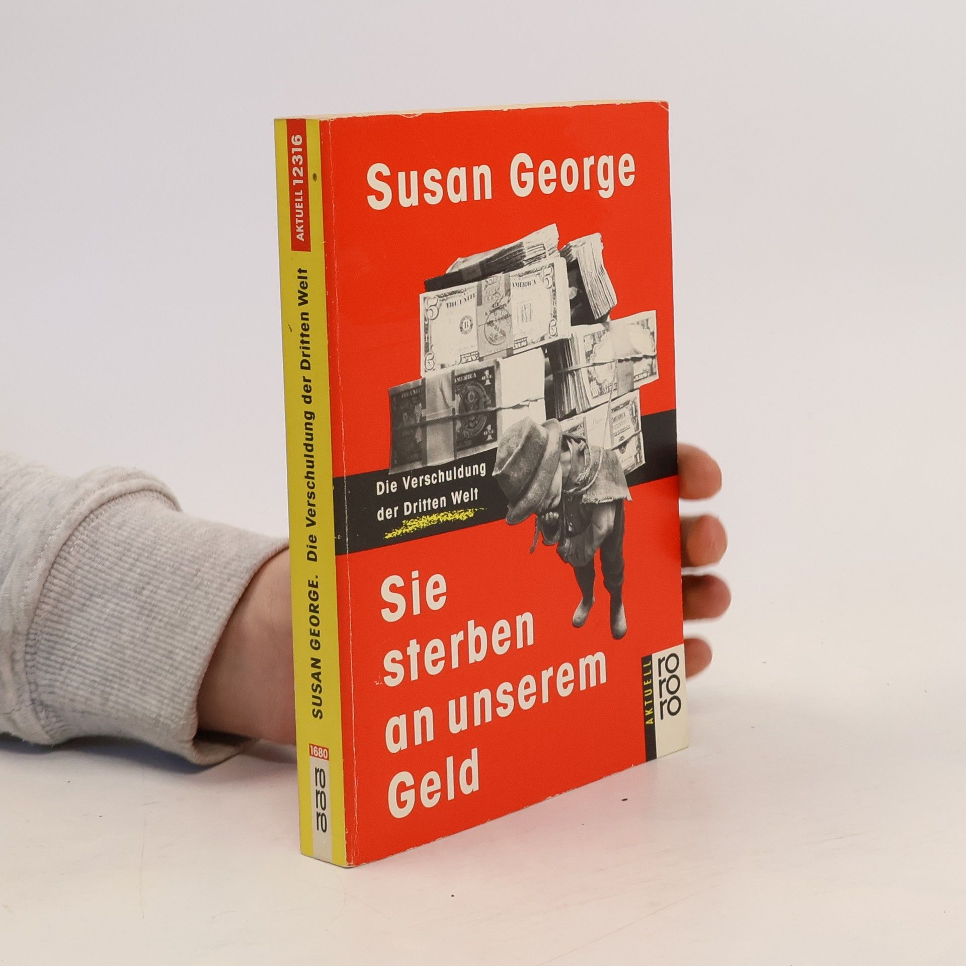 Susan George Sie sterben an unserem Geld