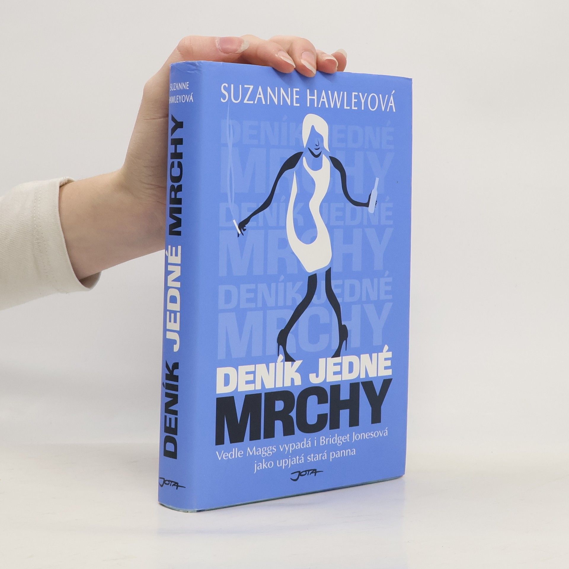 Suzanne Hawley Deník jedné mrchy