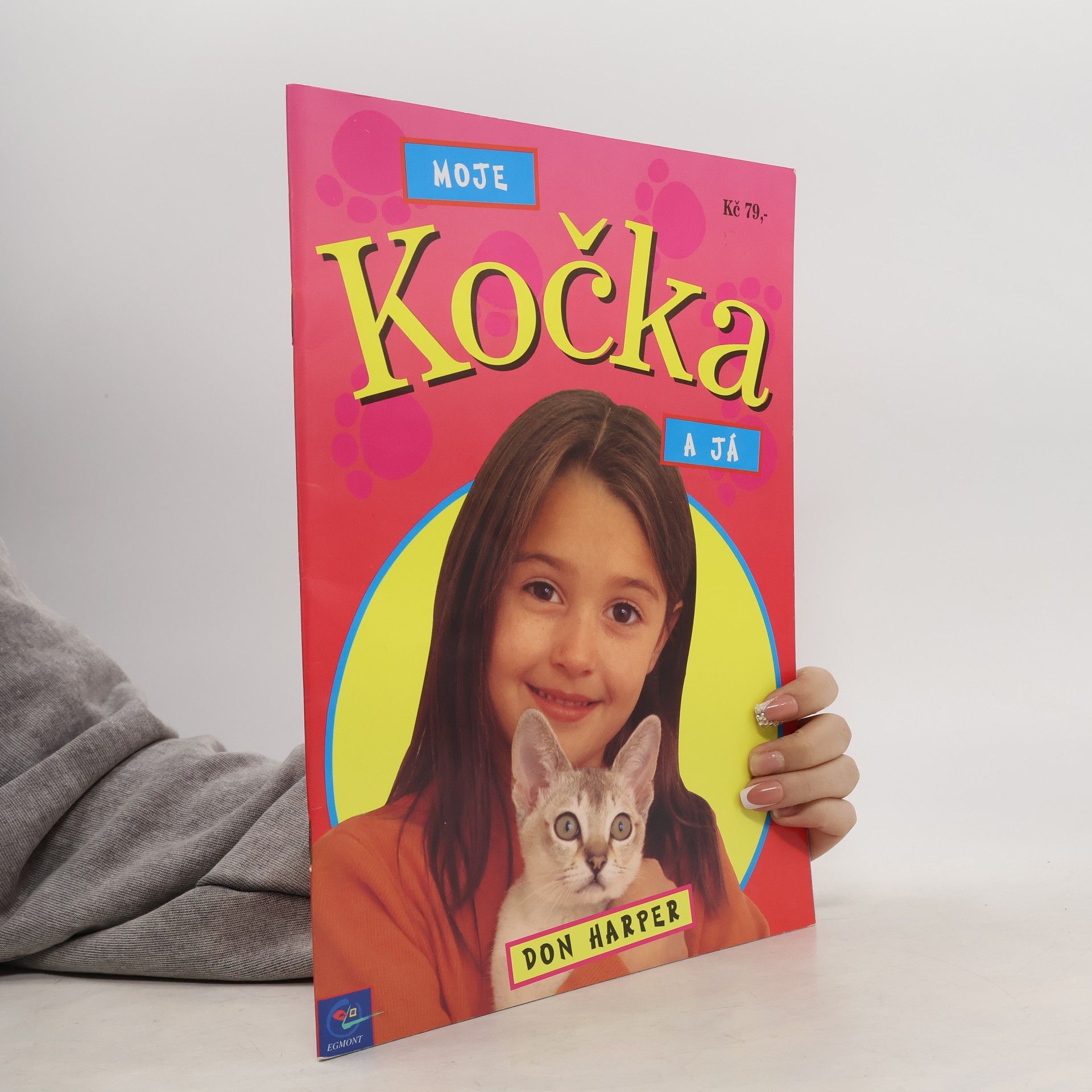 David Alderton Moje kočka a já