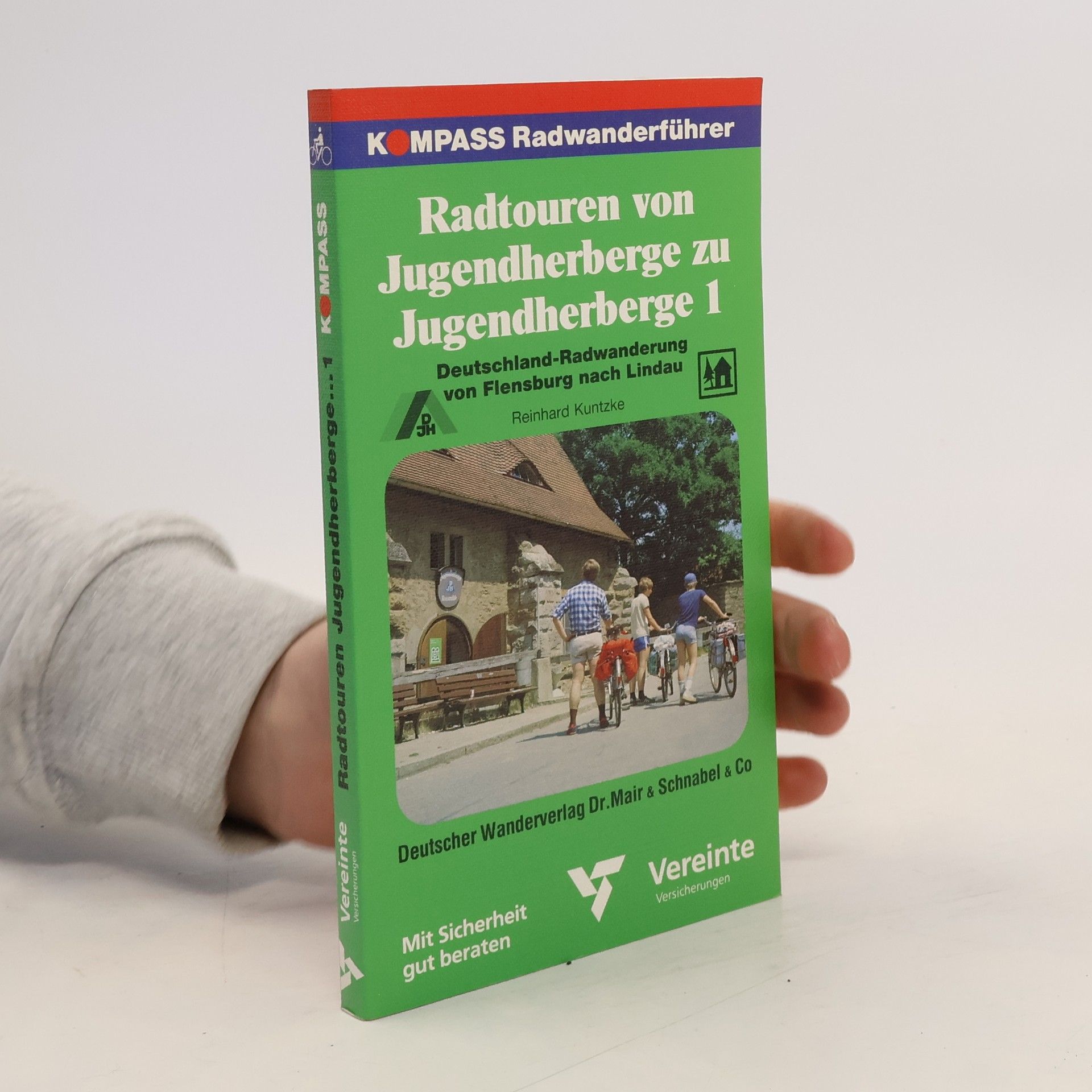 Reinhard Kuntzke Radtouren von Jugendherberge zu Jugendherberge