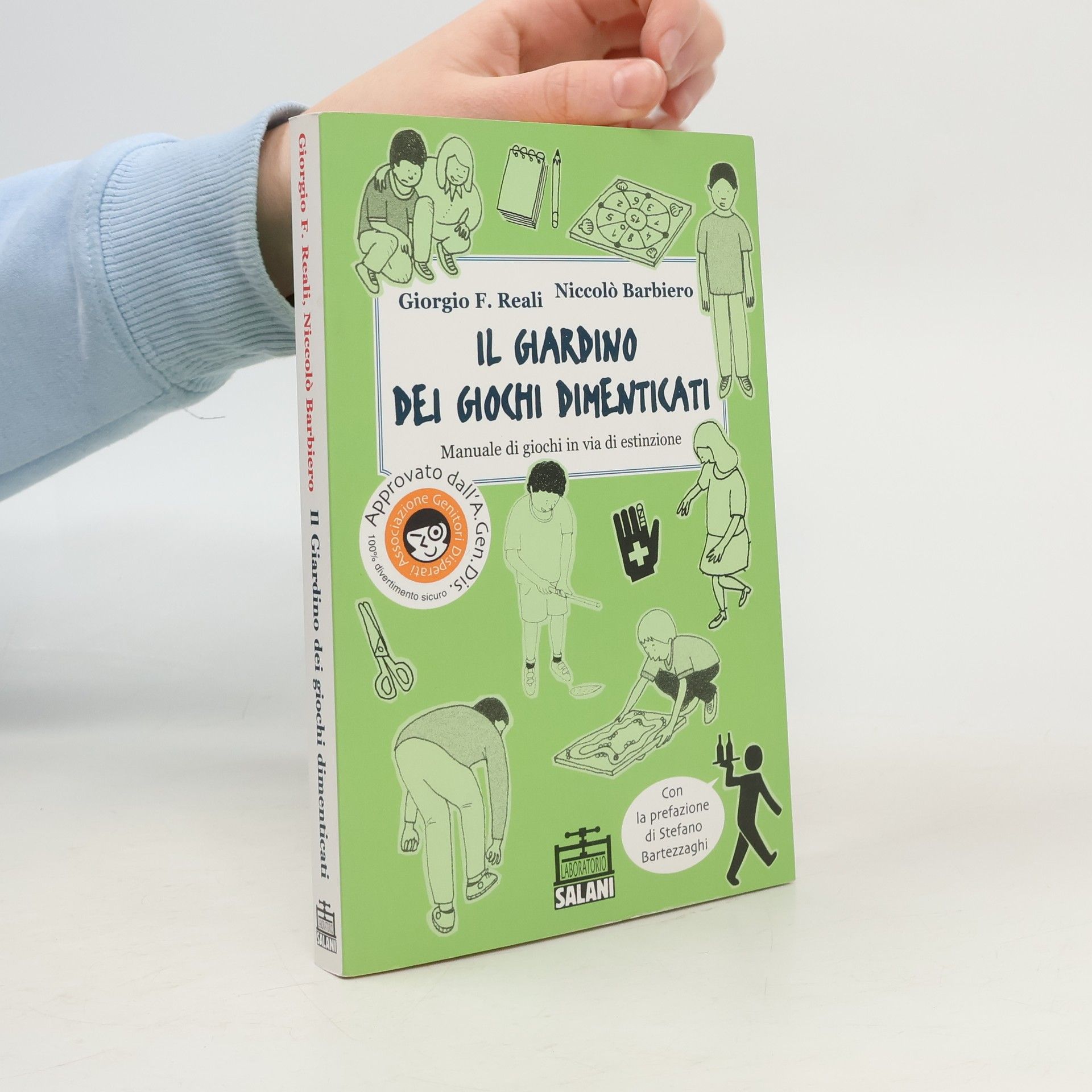 Giorgio F. Reali Il giardino dei giochi dimenticati