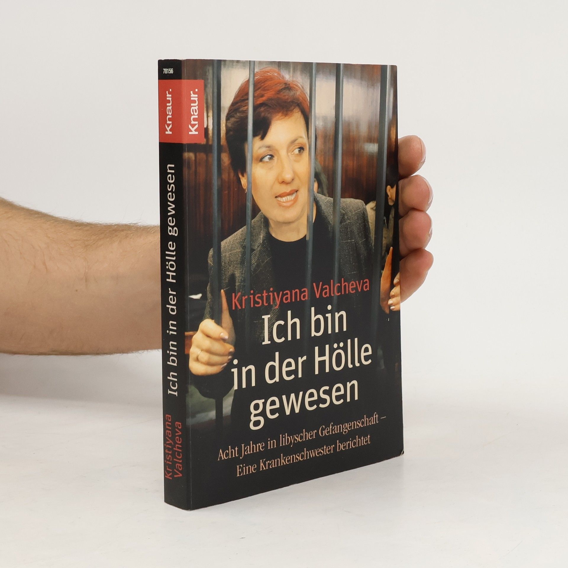 Kristijana Vălčeva Ich bin in der Hölle gewesen