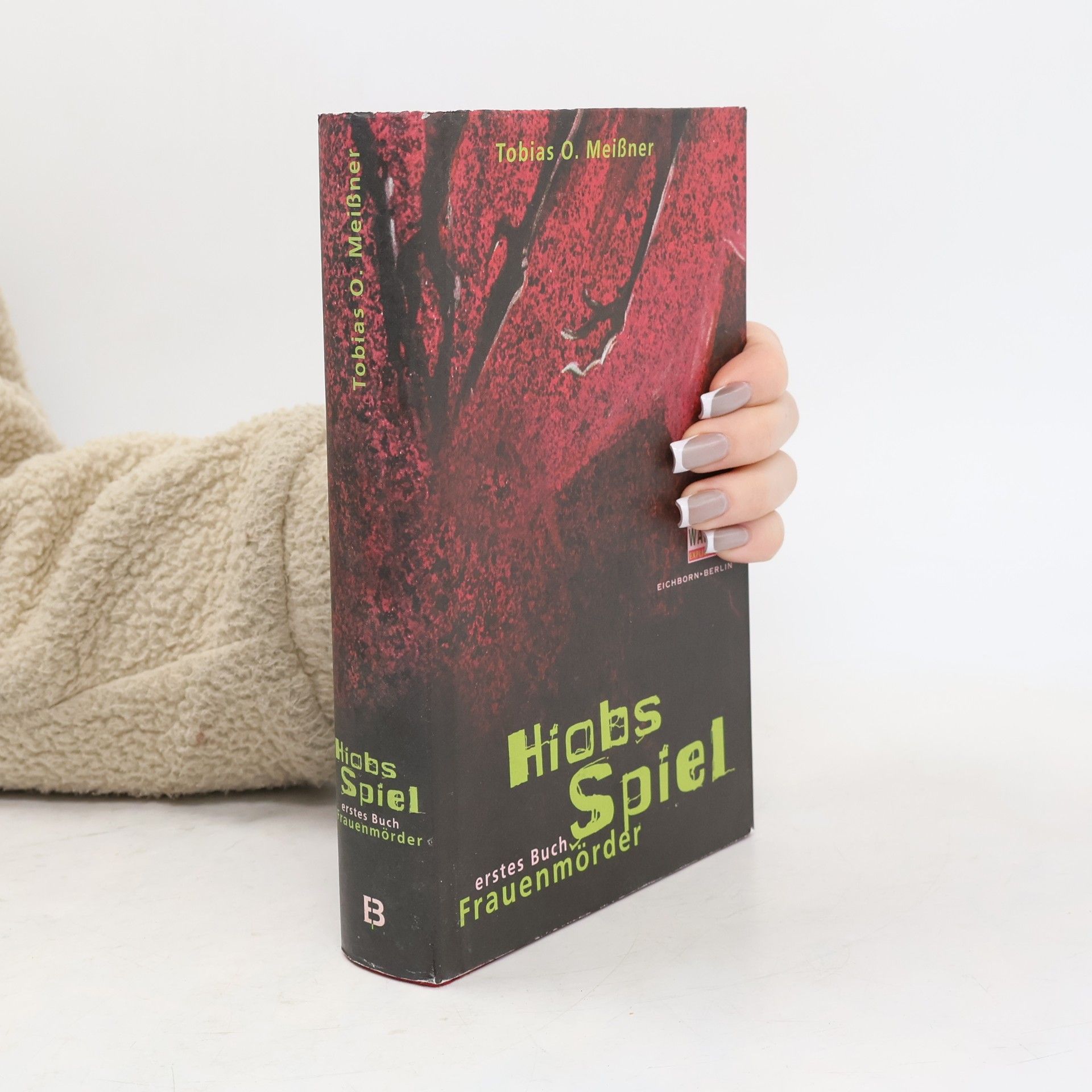 Tobias O. Meißner Hiobs Spiel. Erstes Buch. Frauenmörder