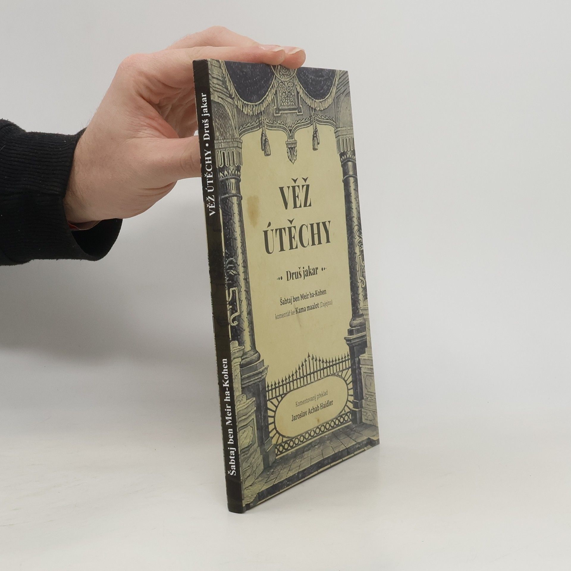 Auteurscollectief Věž útěchy. Druš jakar