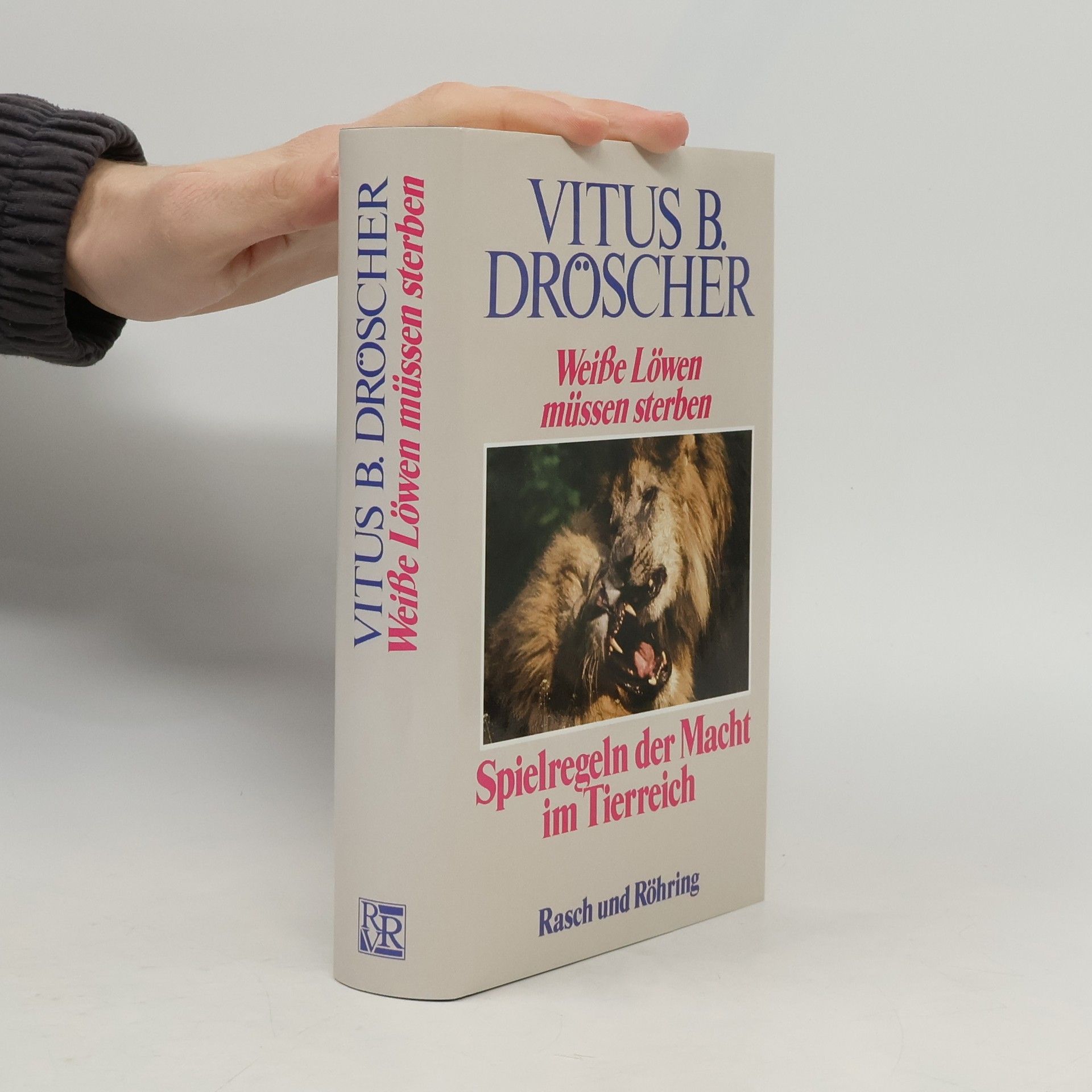 Vitus B. Dröscher Weisse Löwen müssen sterben