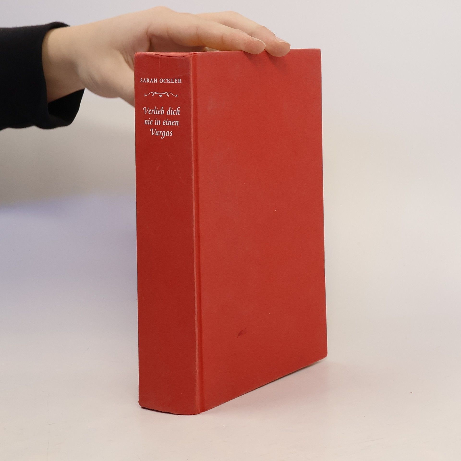 Sarah Ockler Verlieb dich nie in einen Vargas