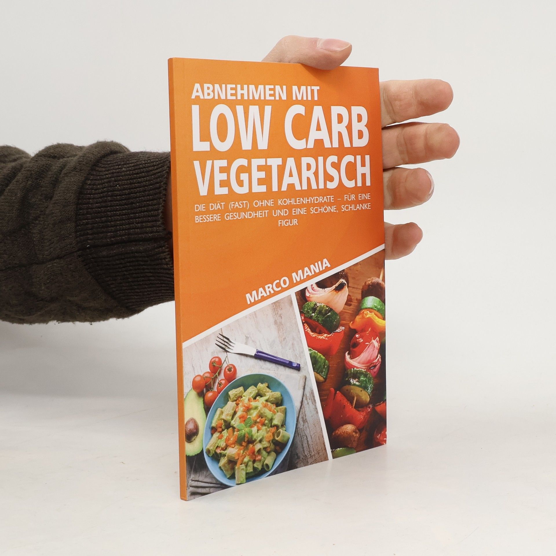 Marco Maniac Abnehmen mit Low Carb - Vegetarisch