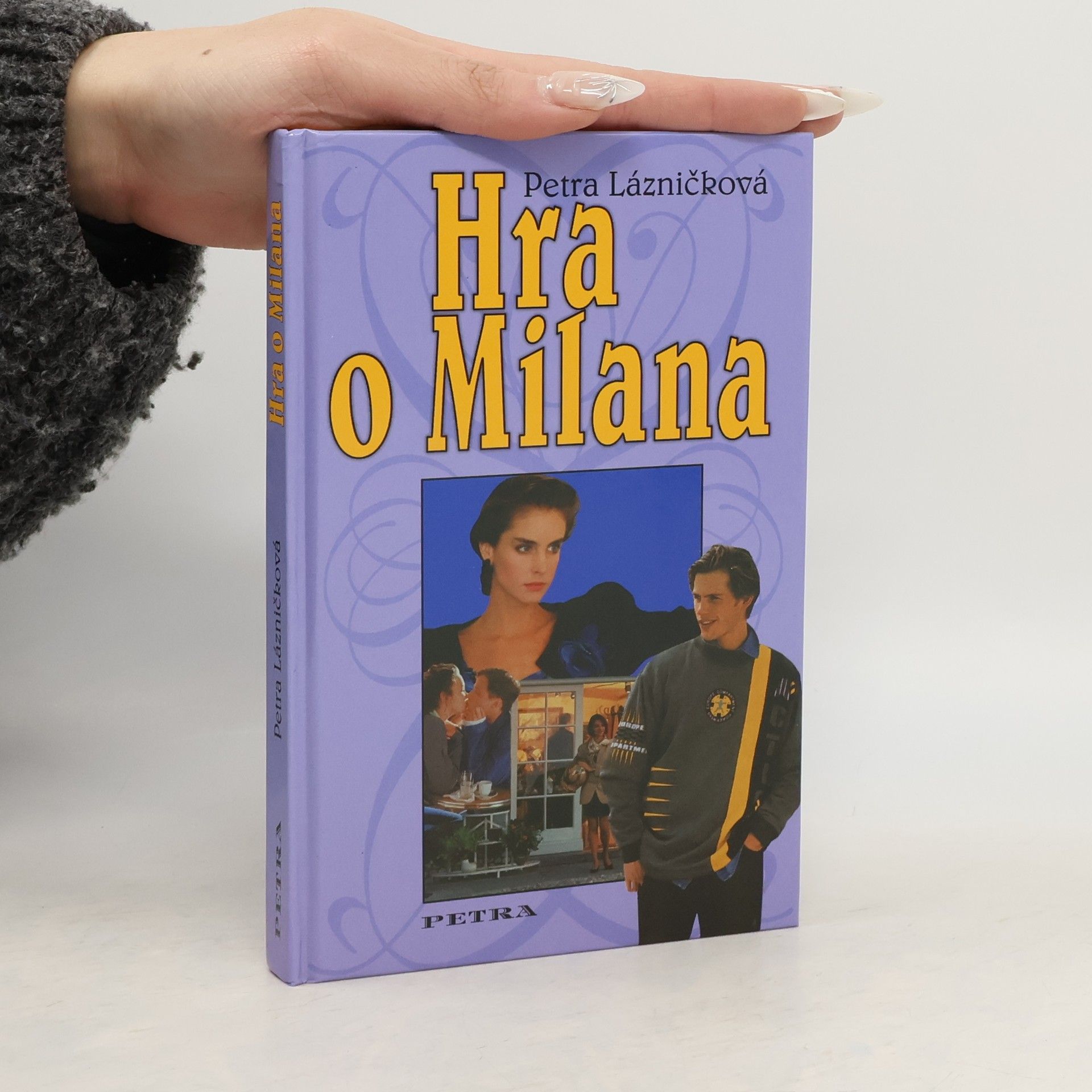 Lázničková Petra Hra o Milana