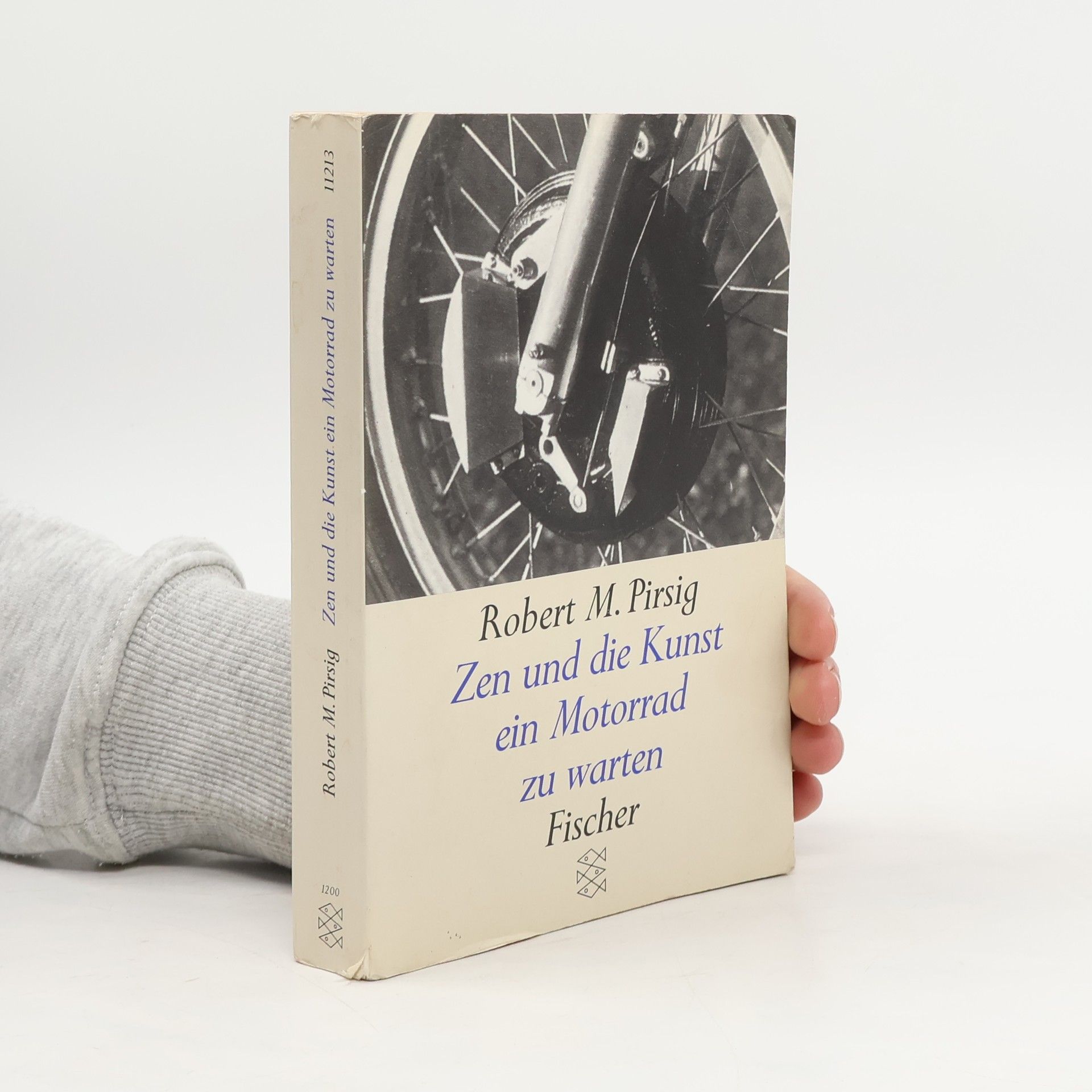 Robert M. Pirsig Zen und die Kunst ein Motorrad zu warten