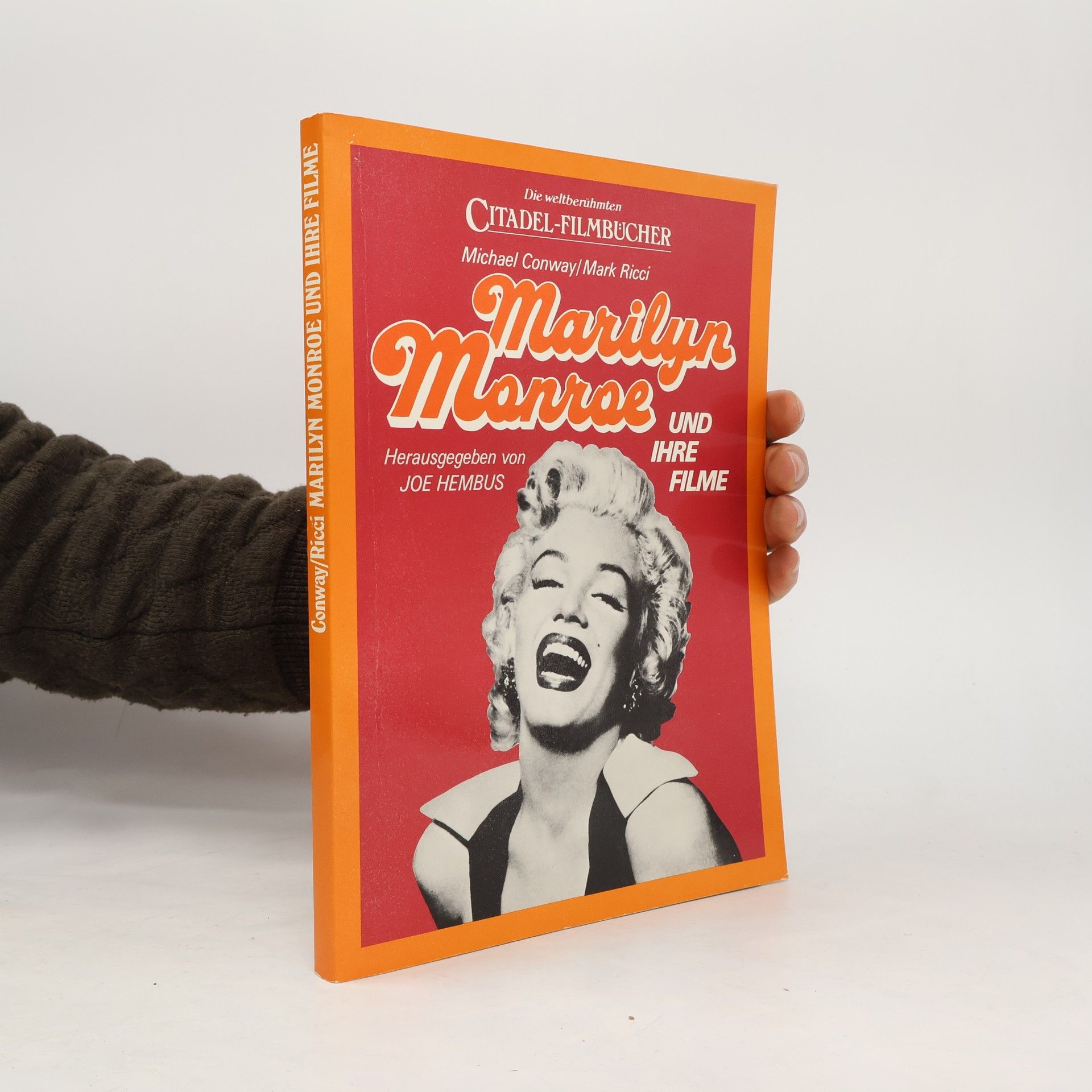 Michael A. Conway Marilyn Monroe und ihre Filme