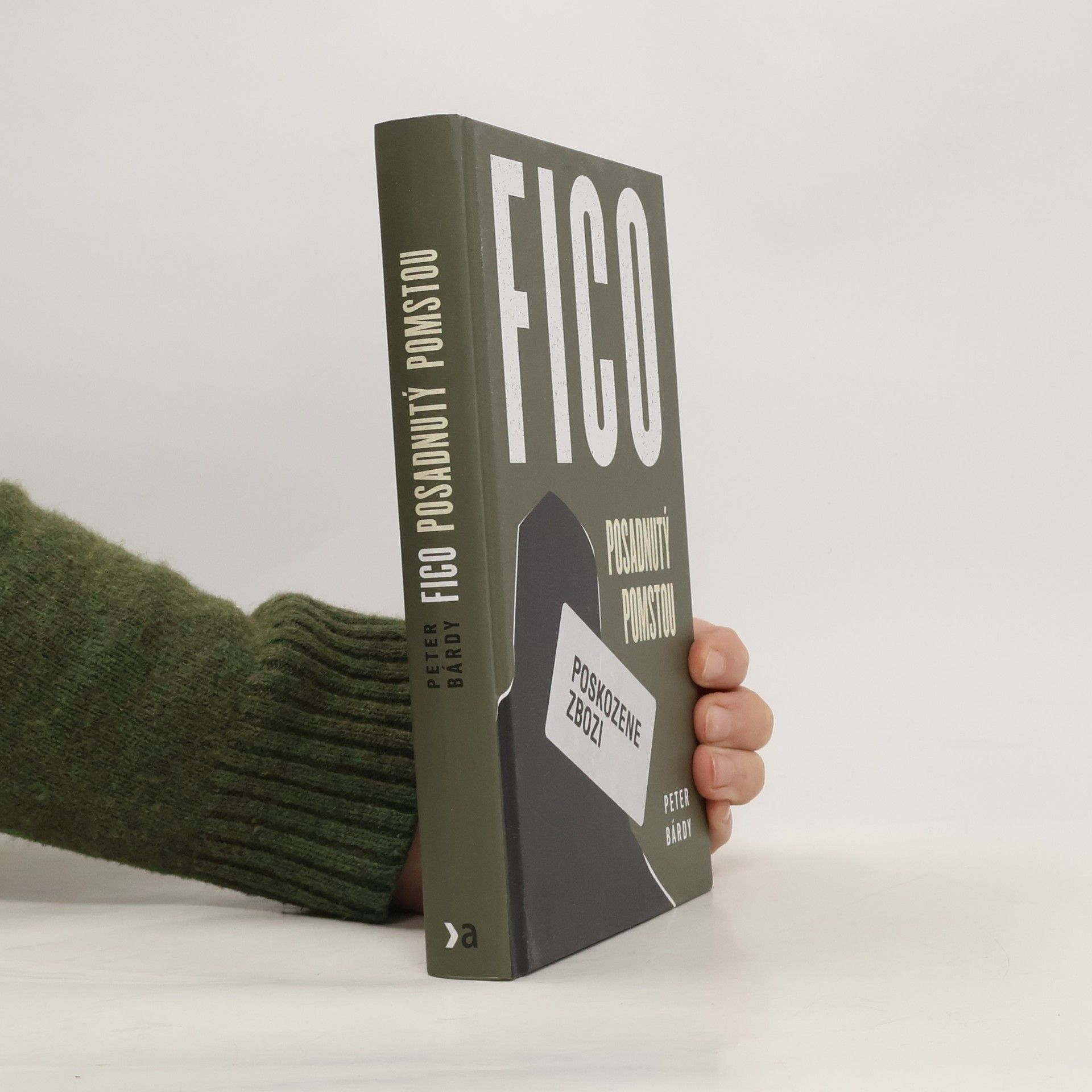 Fico. Posadnutý pomstou