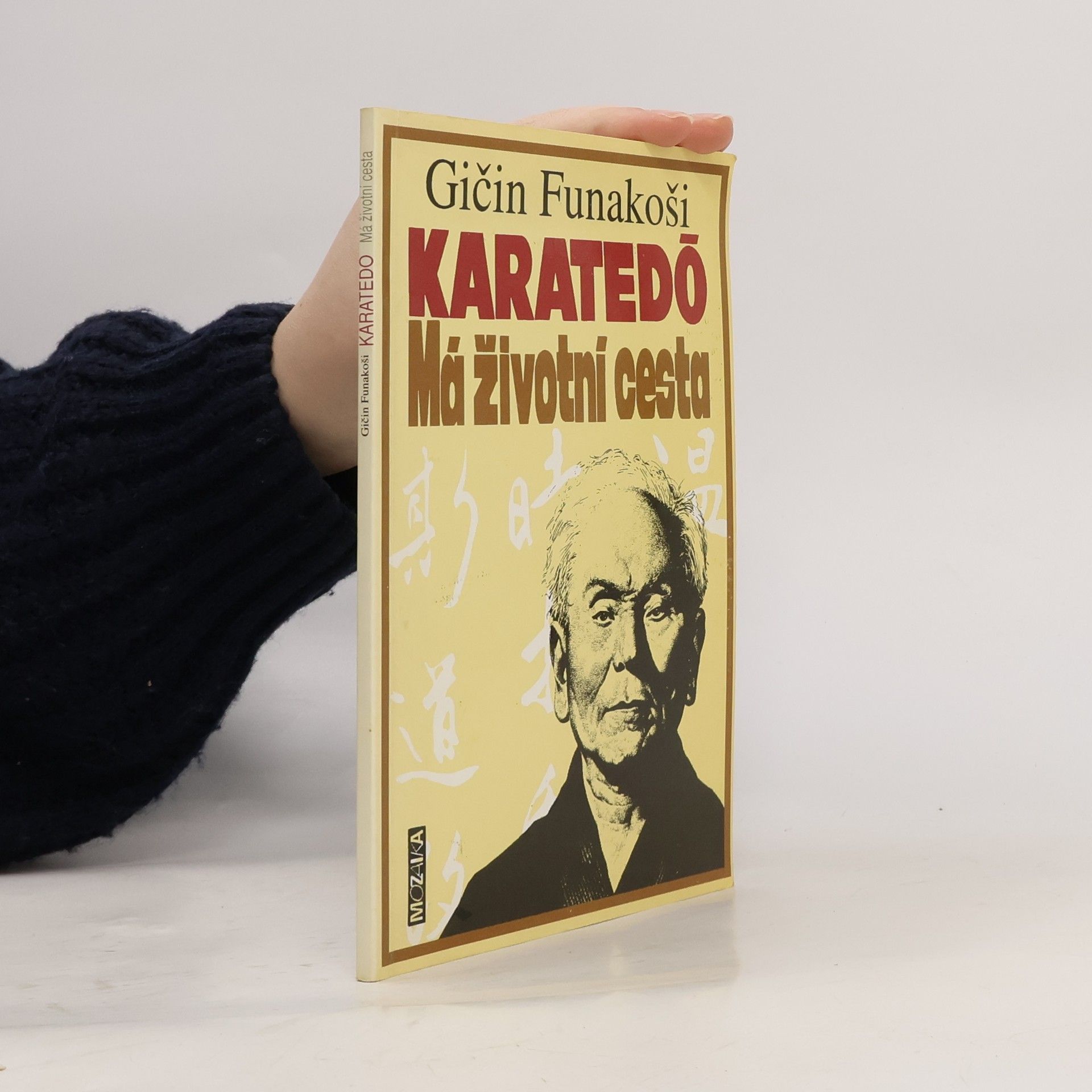 Gichin Funakoshi Karatedó : Má životní cesta