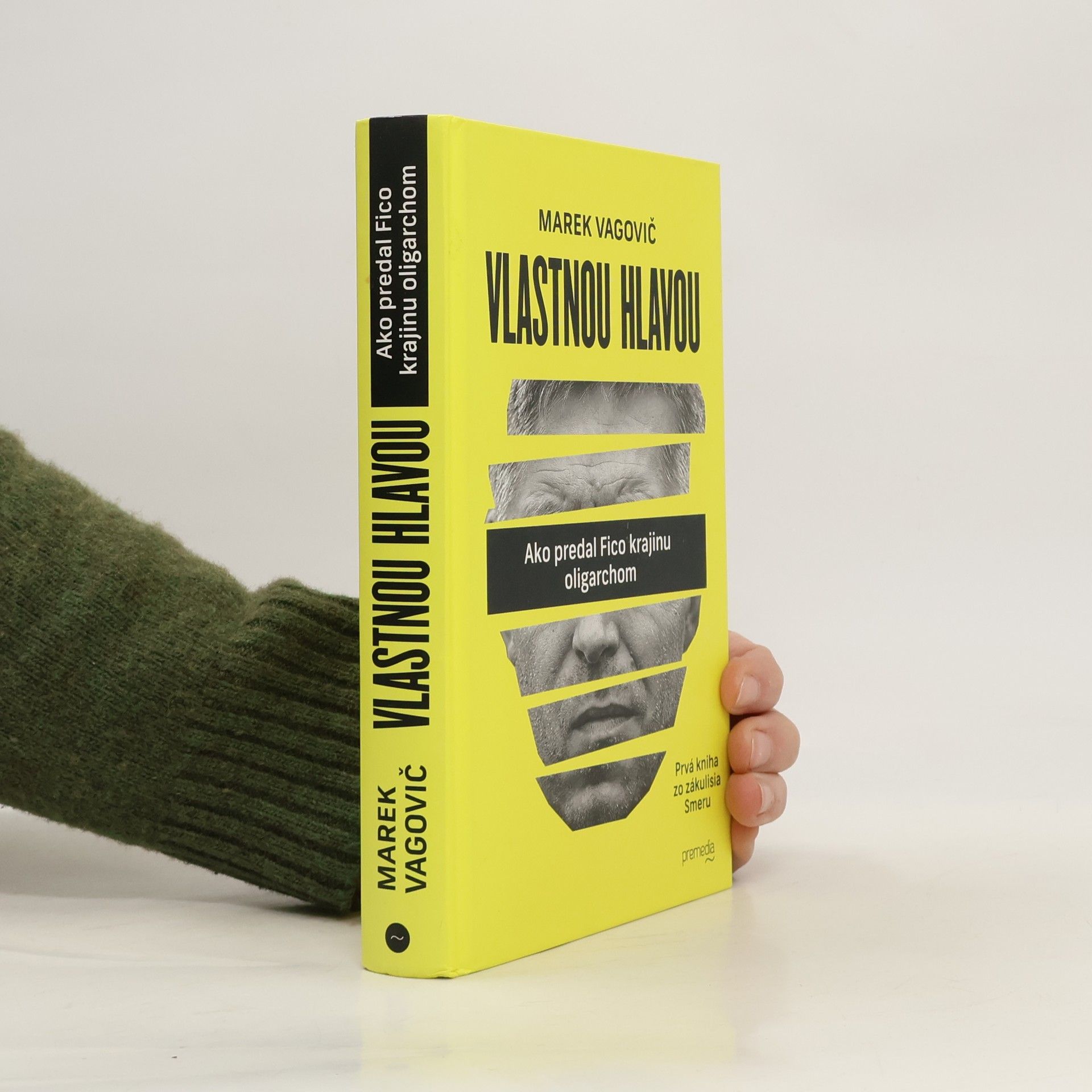 Vlastnou hlavou. Ako predal Fico krajinu oligarchom