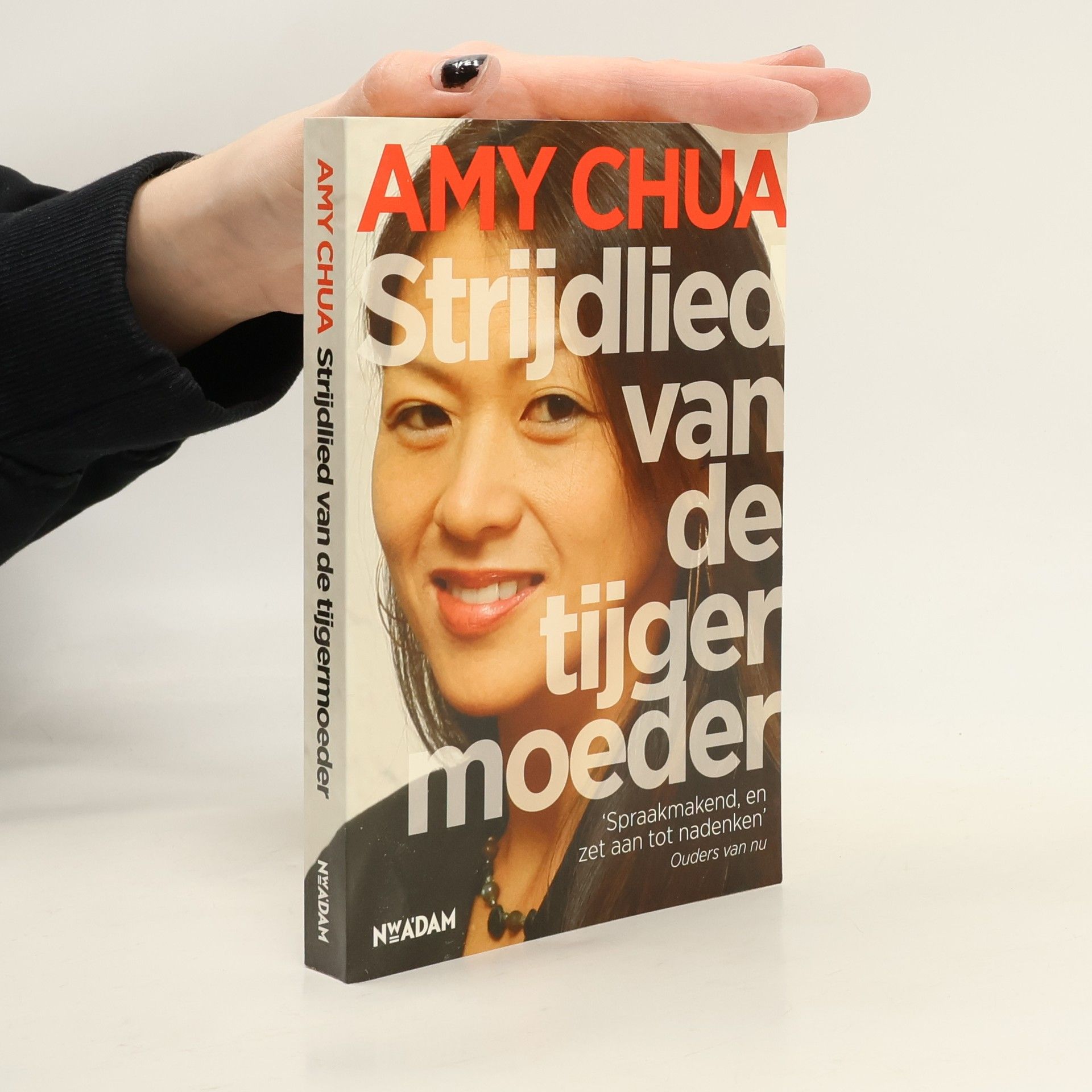 Amy Chua Strijdlied van de tijgermoeder / druk 3