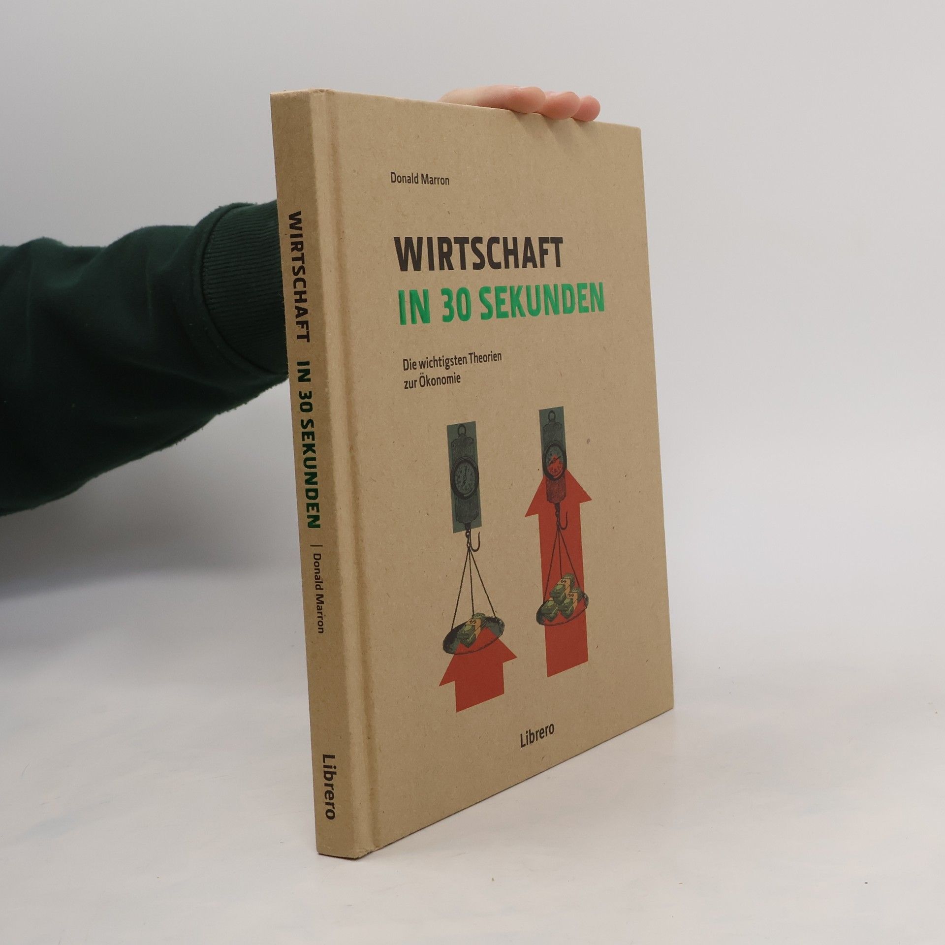 Donald Marron Wirtschaft in 30 Sekunden