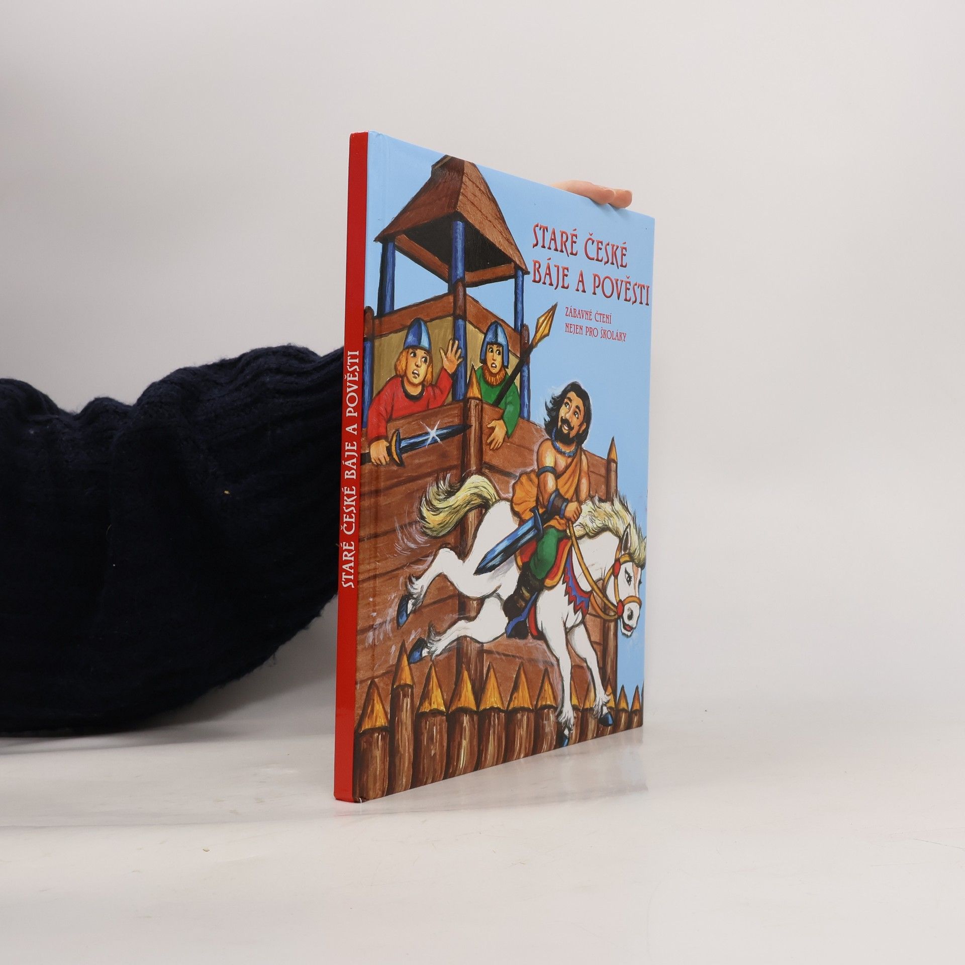 Alexandra Niklíčková Staré české báje a pověsti : pro malé i větší čtenáře