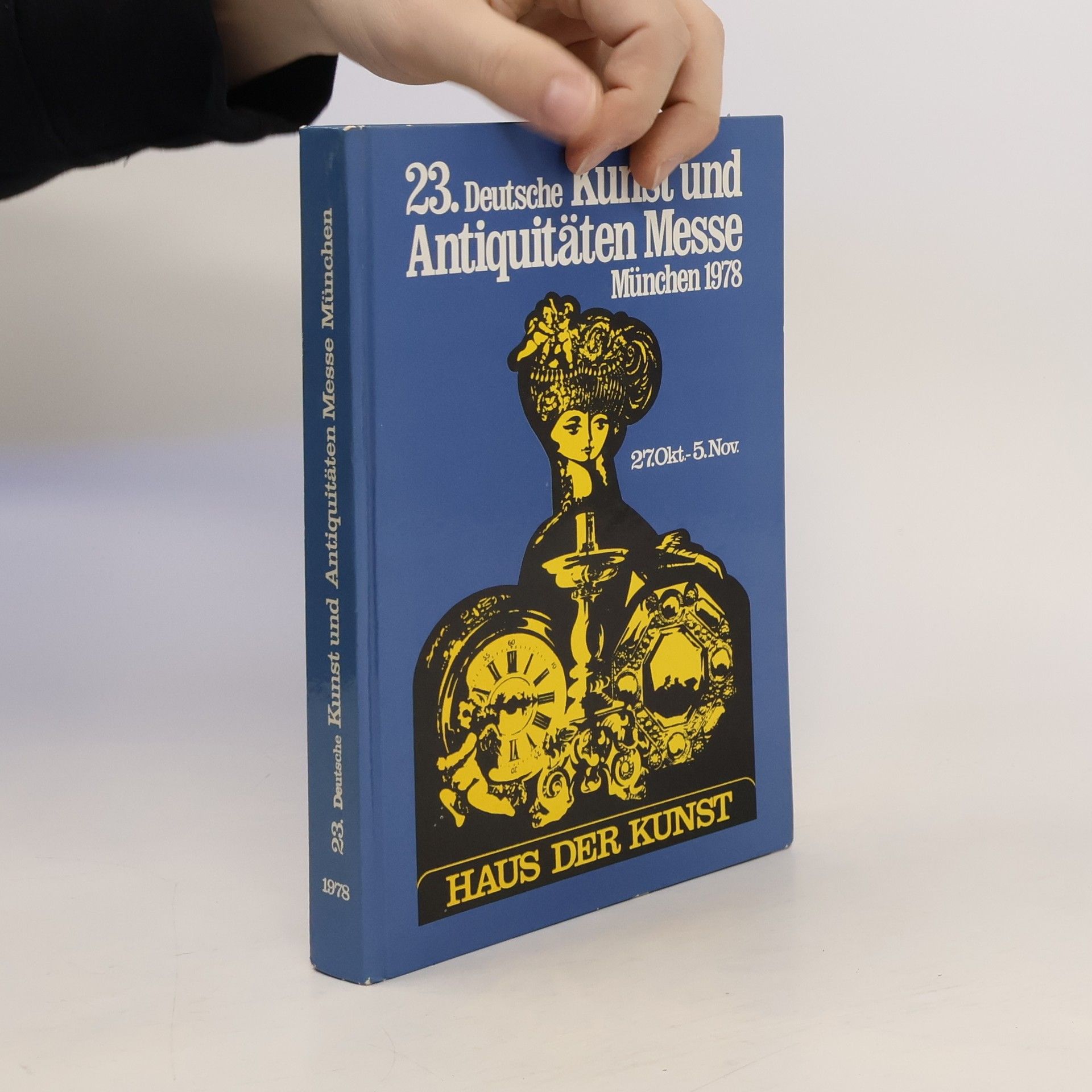 Auteurscollectief 24. Deutsche Kunst und Antiquitäten Messe München 1979