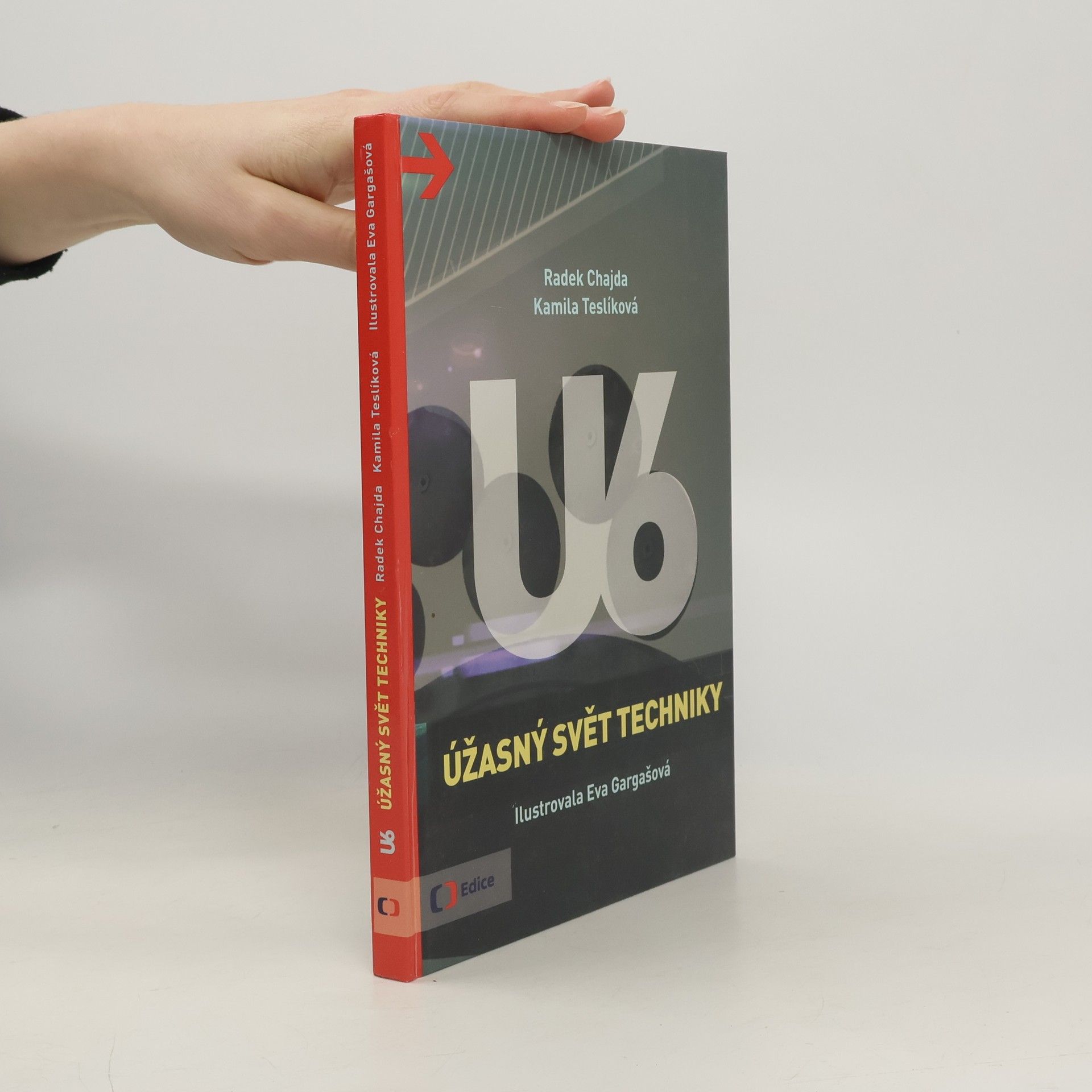 U6. Úžasný svět techniky