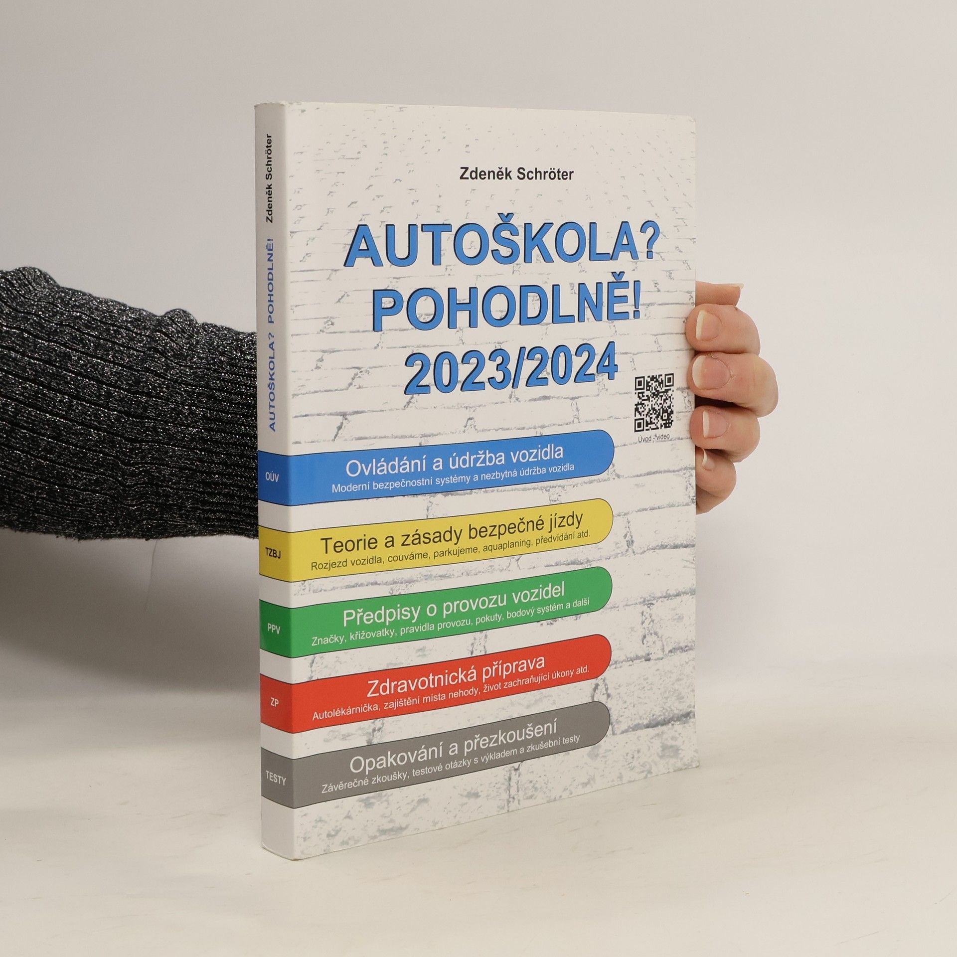 Zdeněk Schröter Autoškola? Pohodlně! 2023/2024