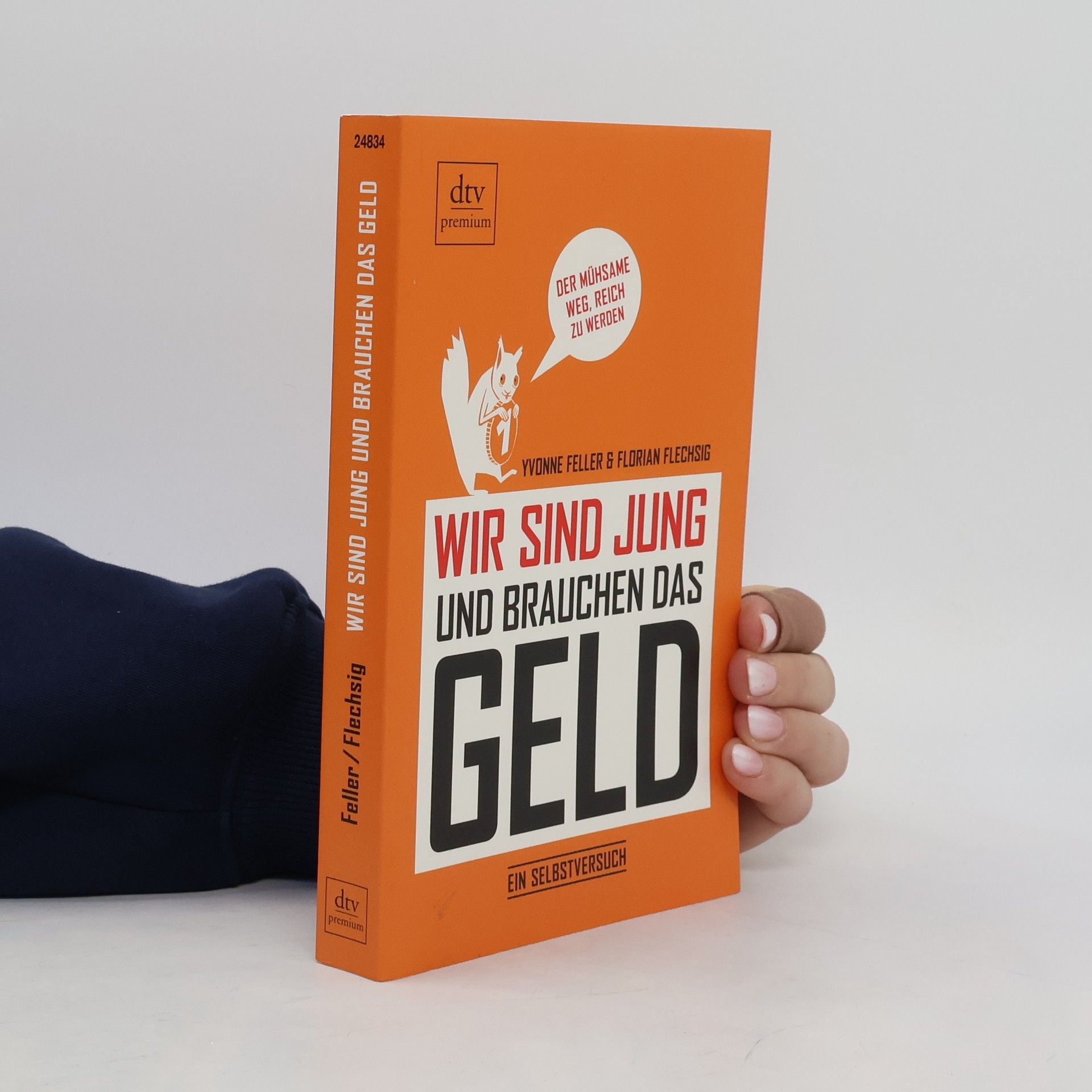 Yvonne Feller Wir sind jung und brauchen das Geld