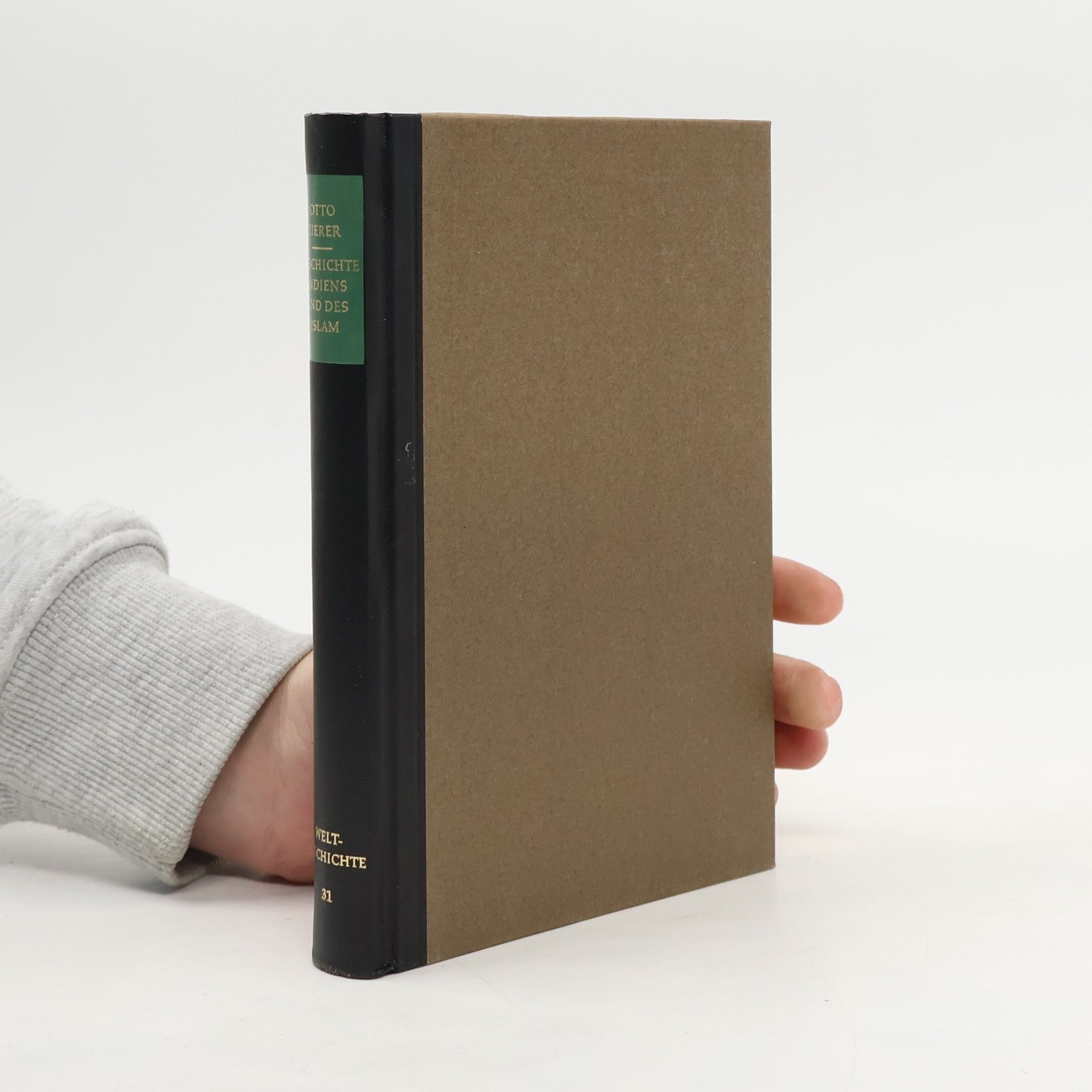 Otto Zierer Geschichte Indiens und des Islam. Band 31