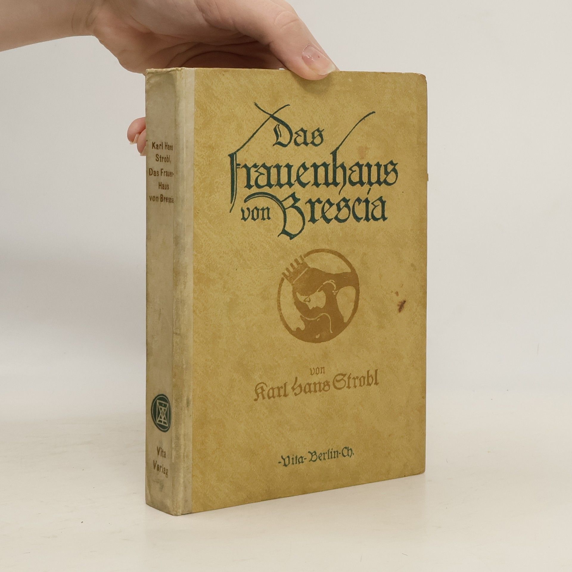 Karl Hans Strohl Das Frauenhaus von Brescia