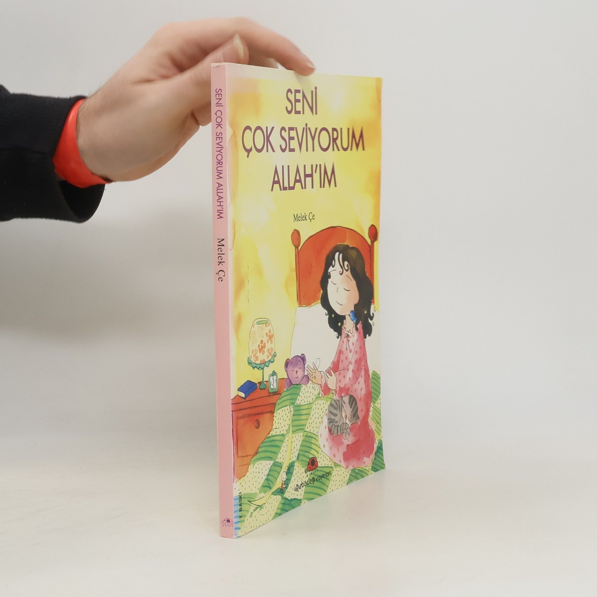 Melek Çe Seni Çok Seviyorum Allah'ım - 7. Baskı