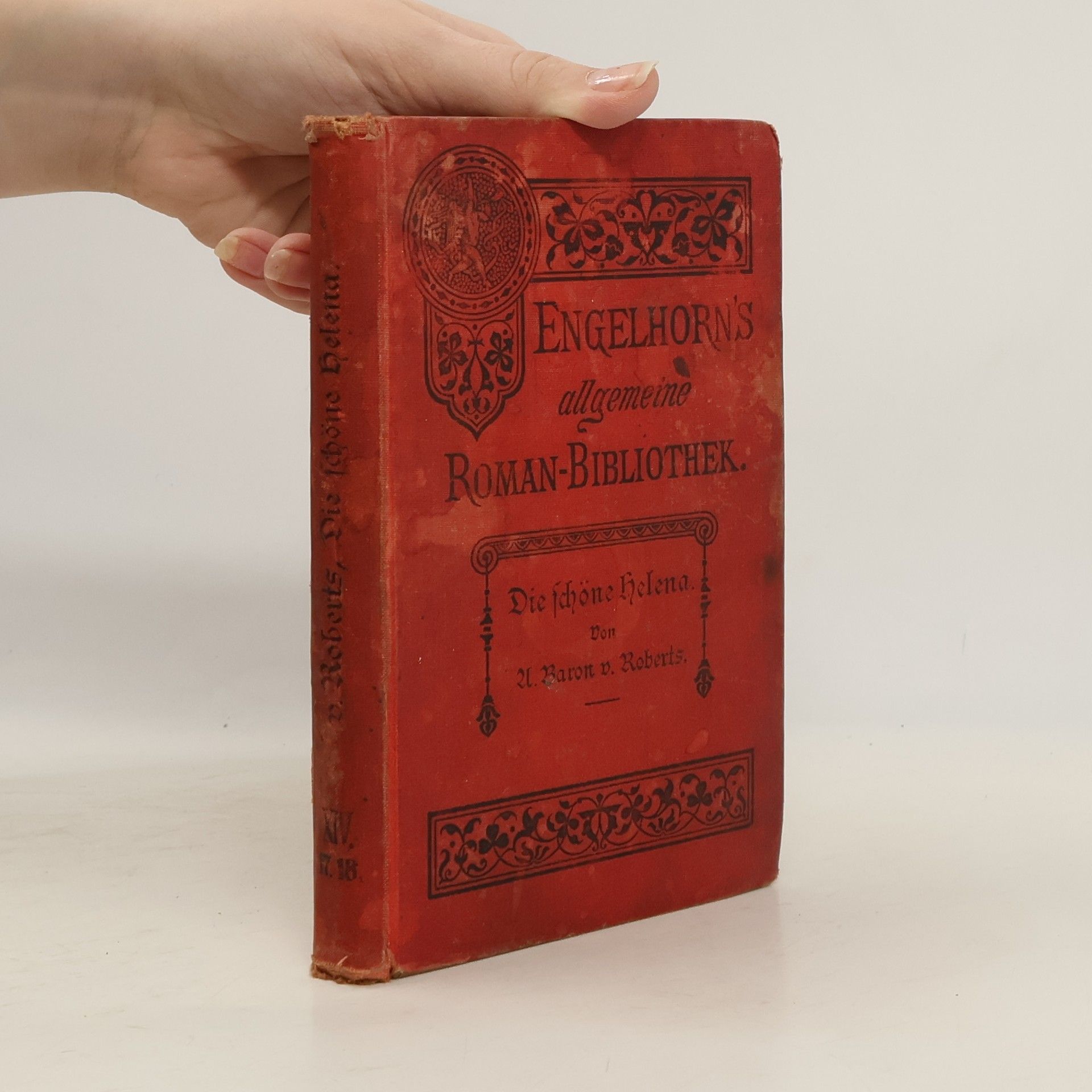 Alexander Baron von Roberts Die schöne Helena 1