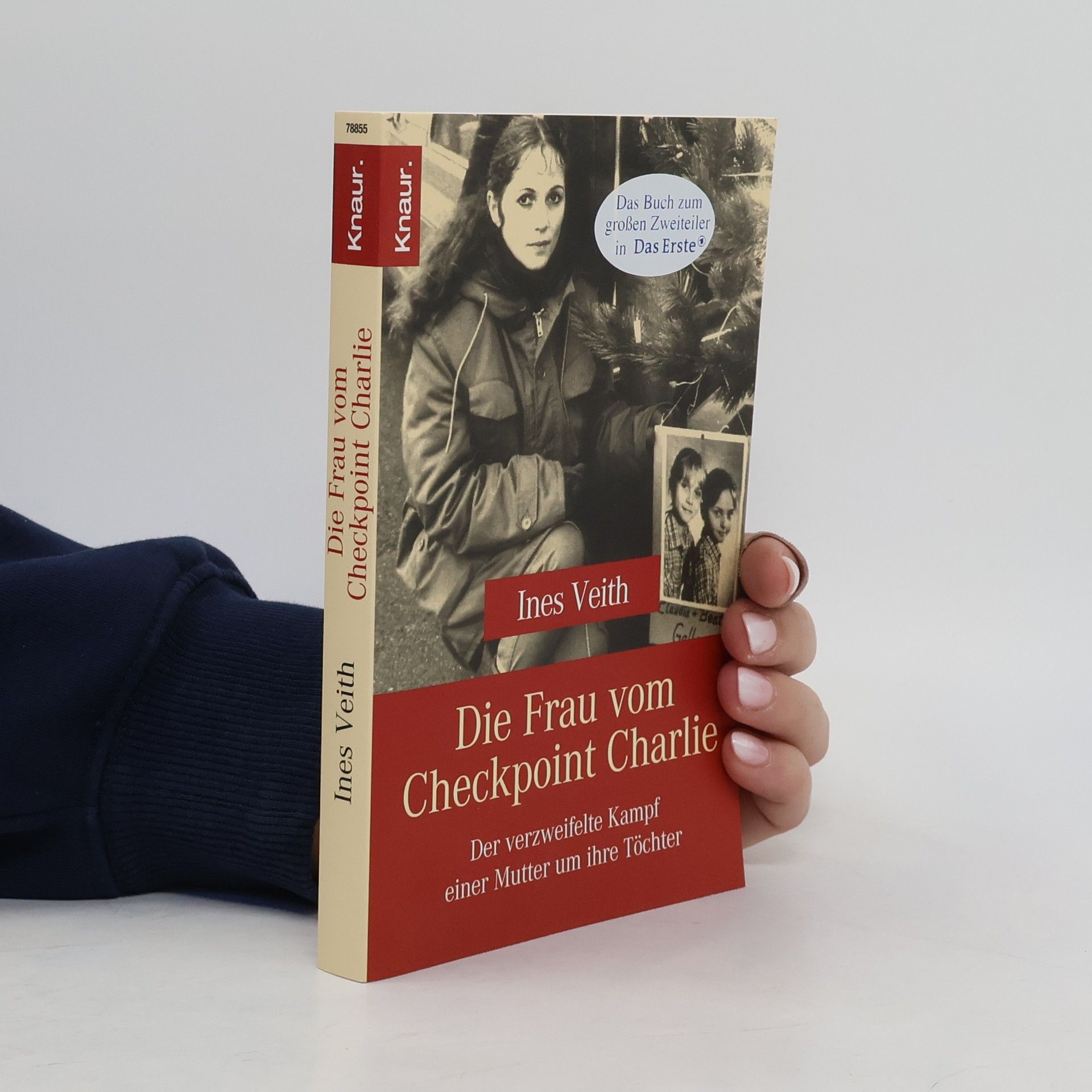 Ines Veith Die Frau vom Checkpoint Charlie