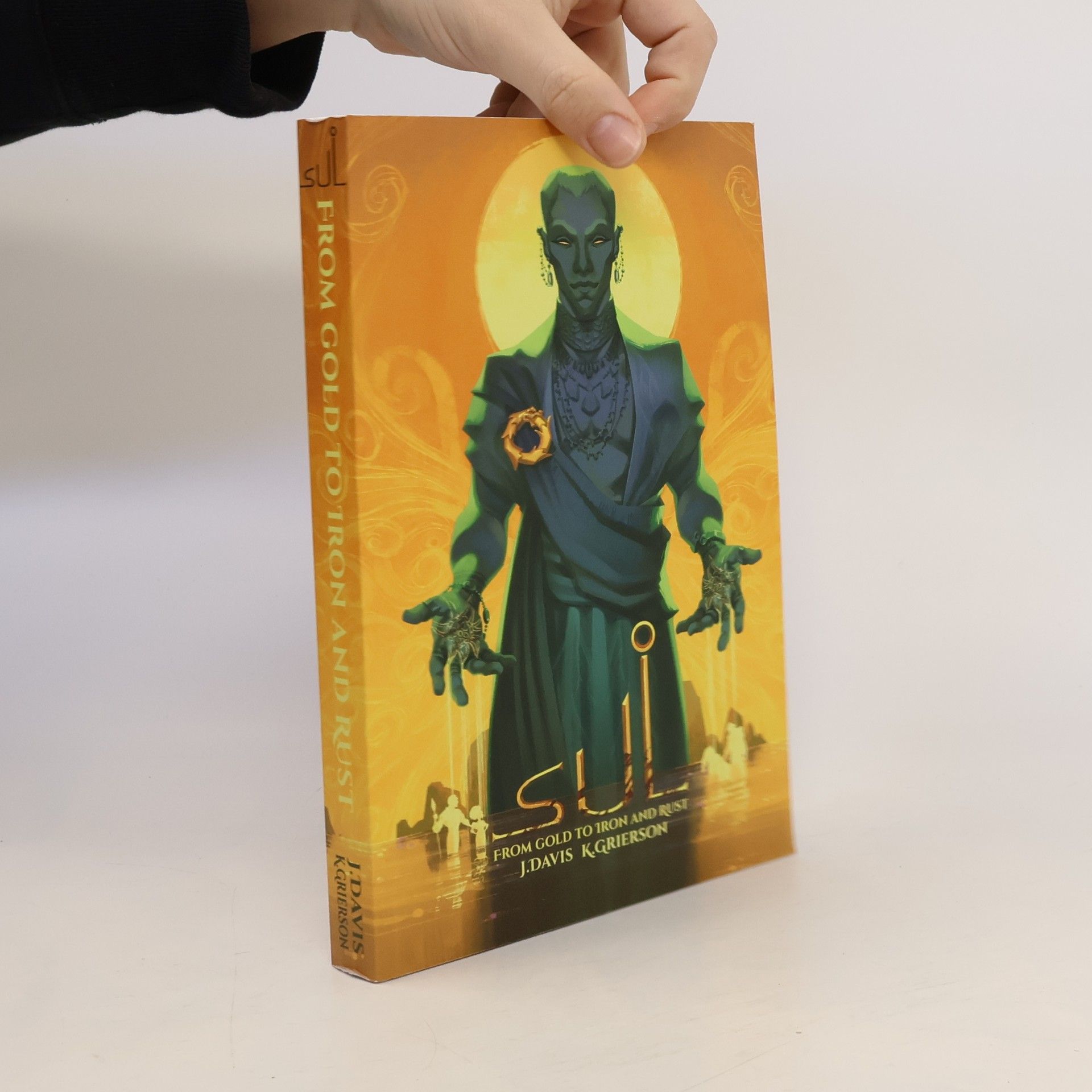 Sul. From Gold to Tron and Rust