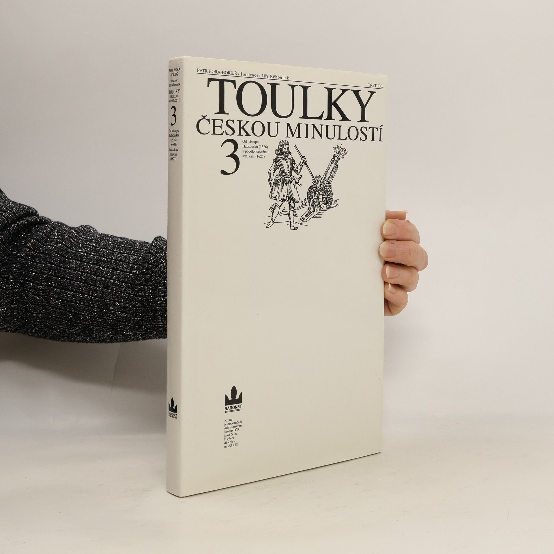 Petr Hořejš Toulky českou minulostí 3