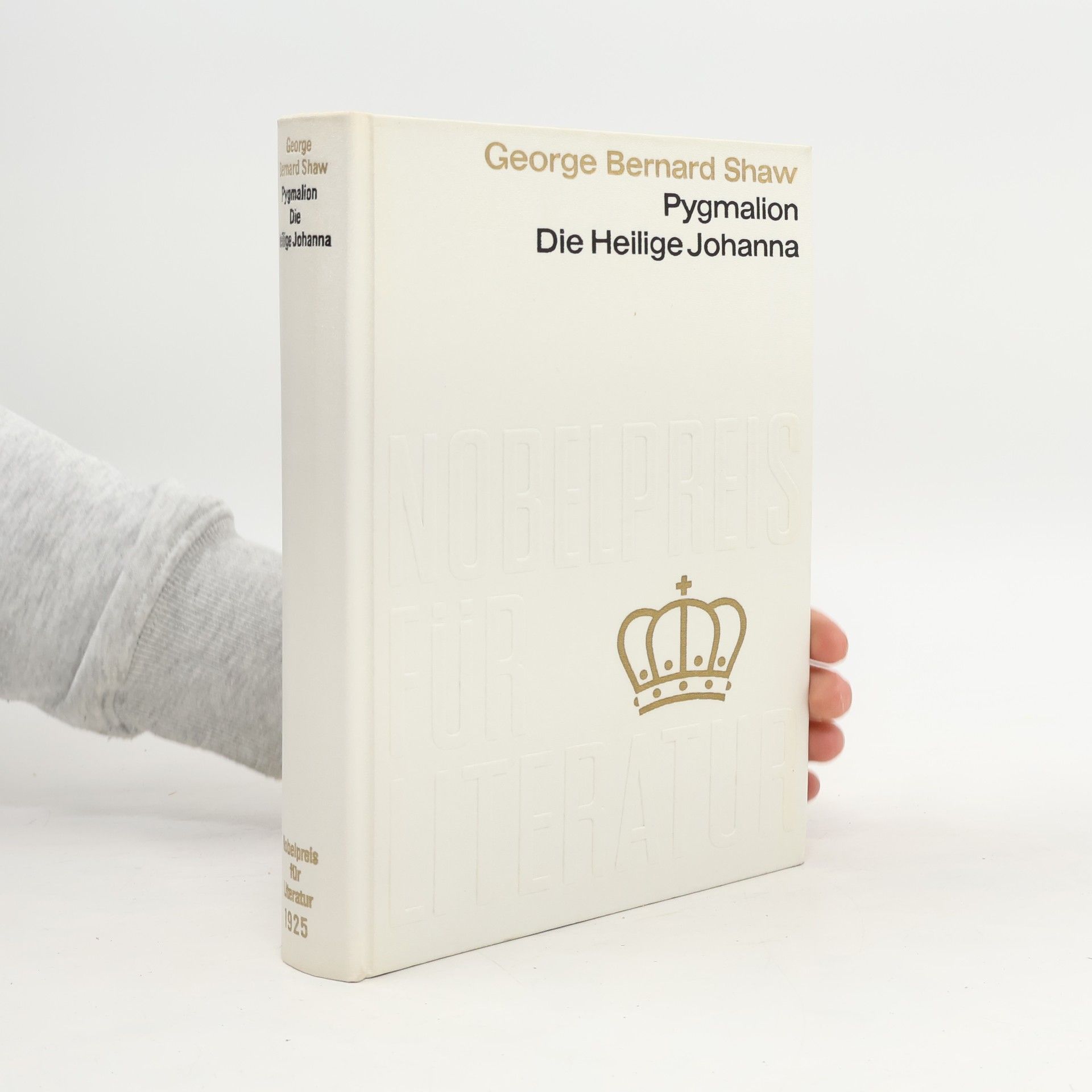 George Bernard Shaw Pygmalion. Die Heilige Johanna