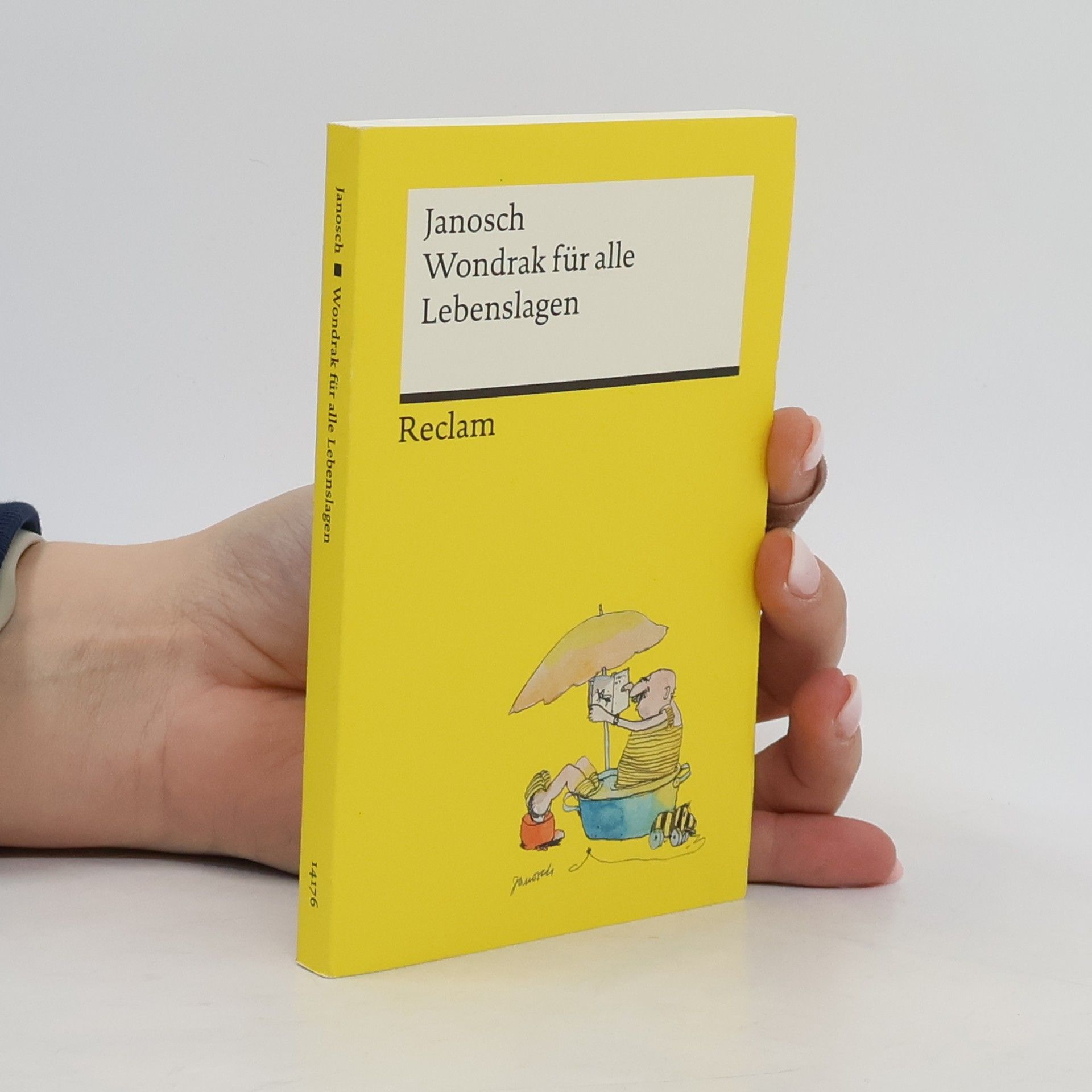 Janosch: Wondrak für alle Lebenslagen