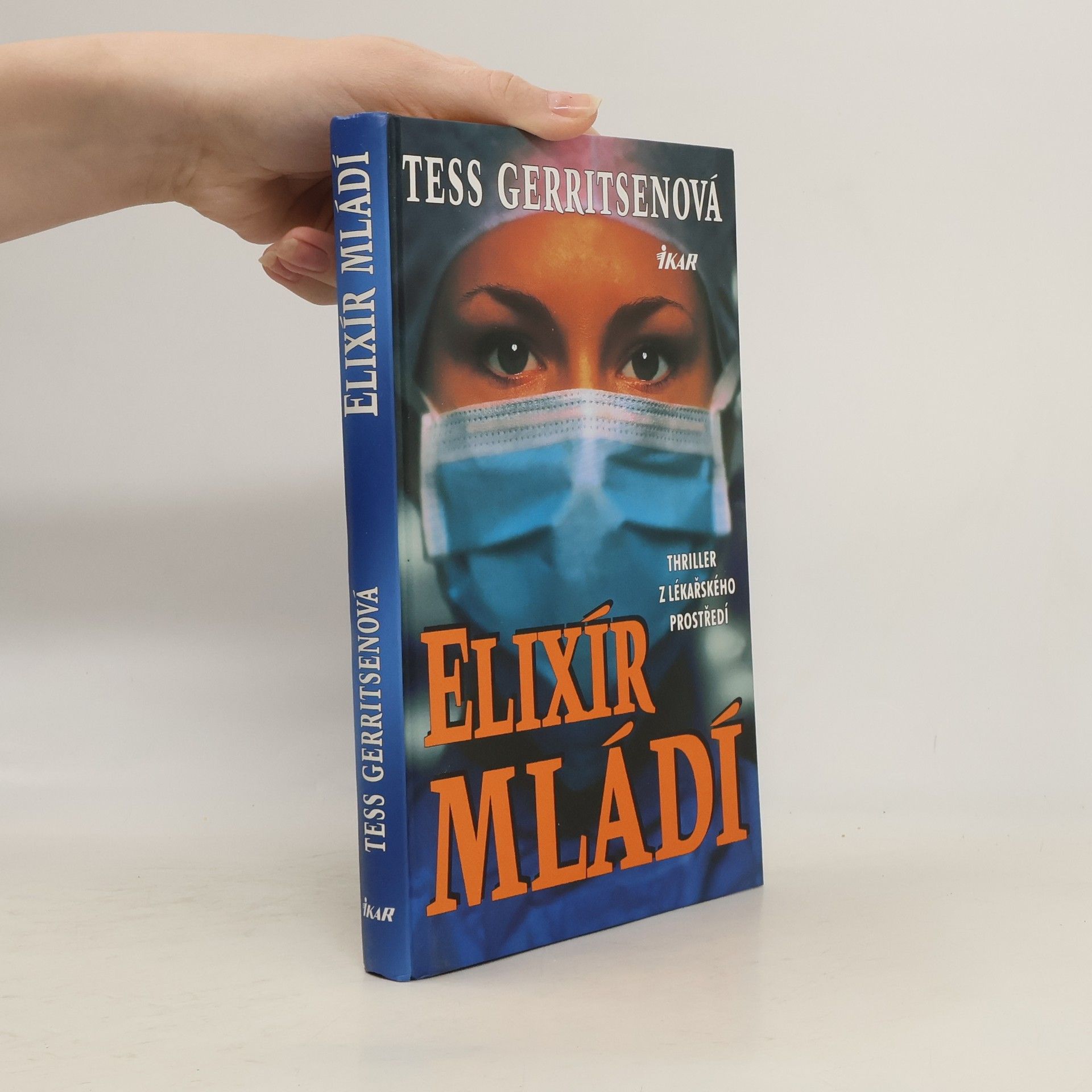 Tess Gerritsen Elixír mládí