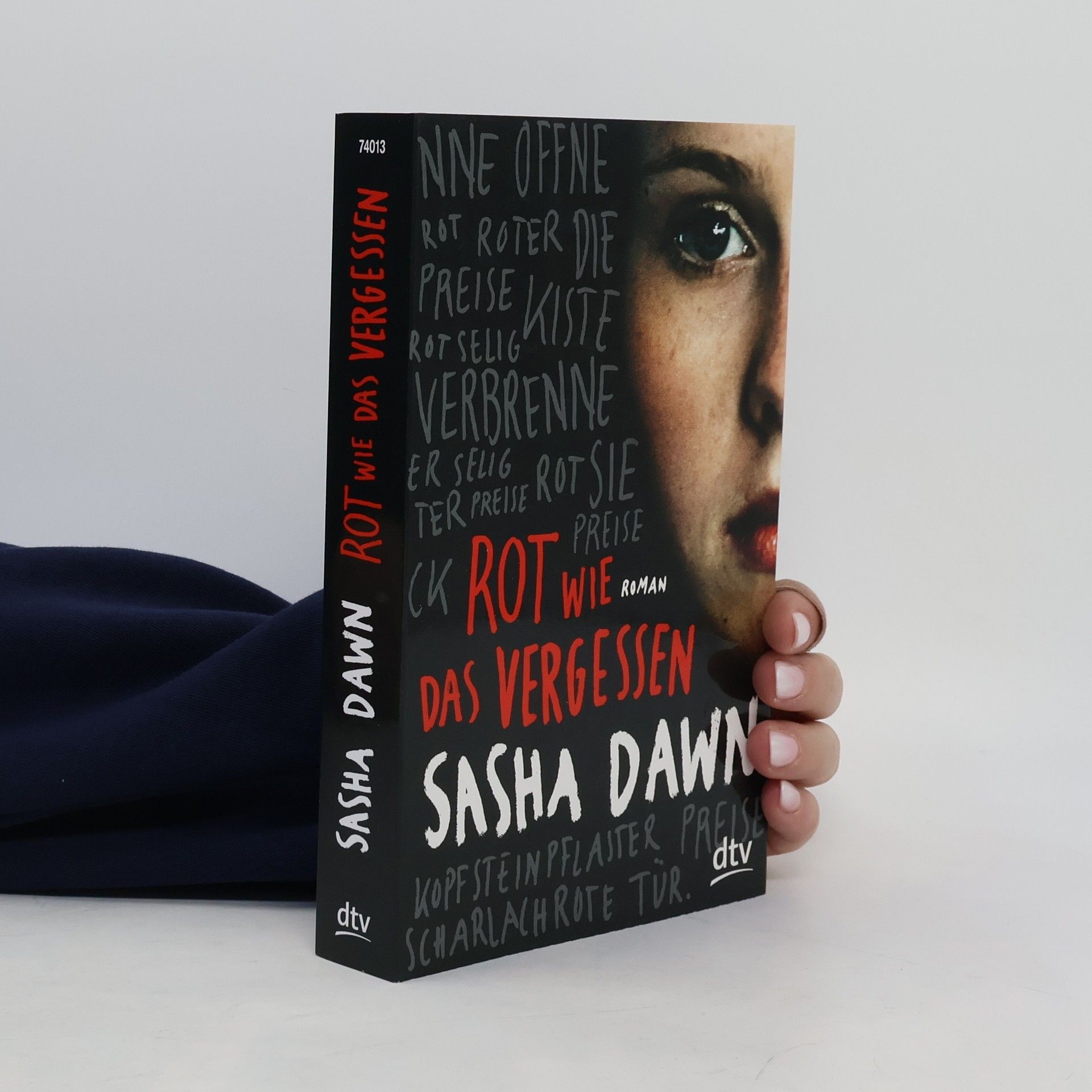 Sasha Dawn Rot wie das Vergessen