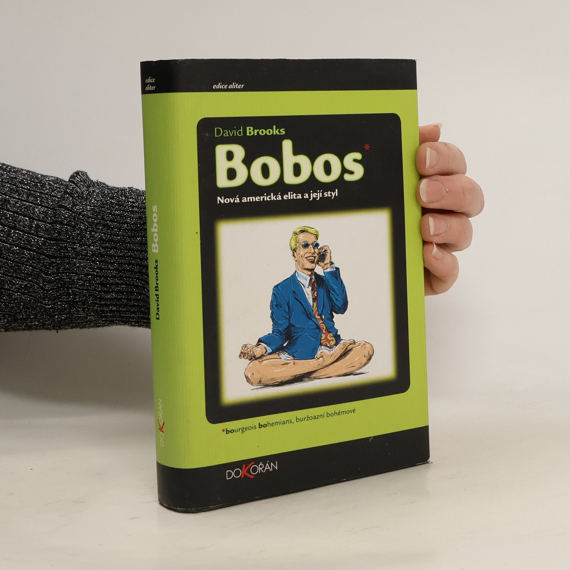 Bobos: Nová americká elita a její styl