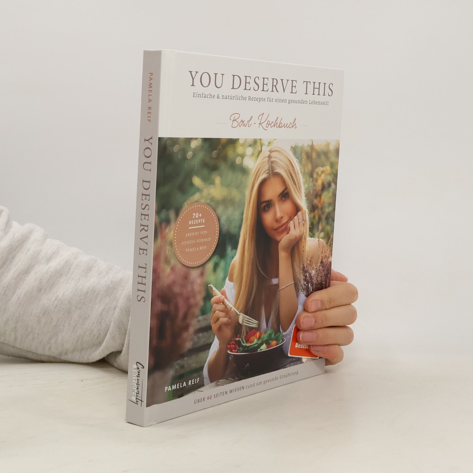Pamela Reif You deserve this - Bowl-Kochbuch