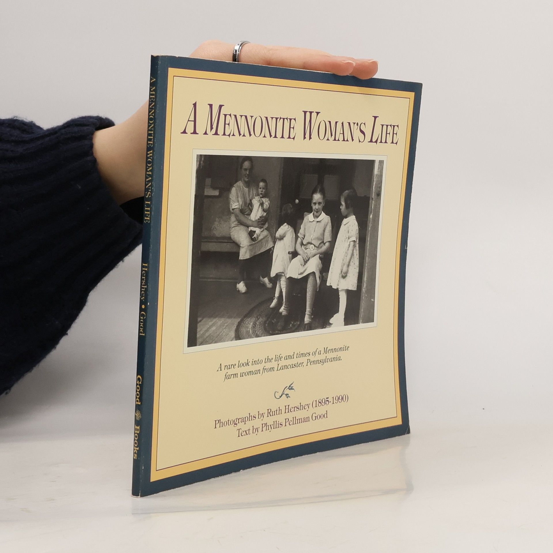 Ruth Hershey A Mennonite Woman's Life