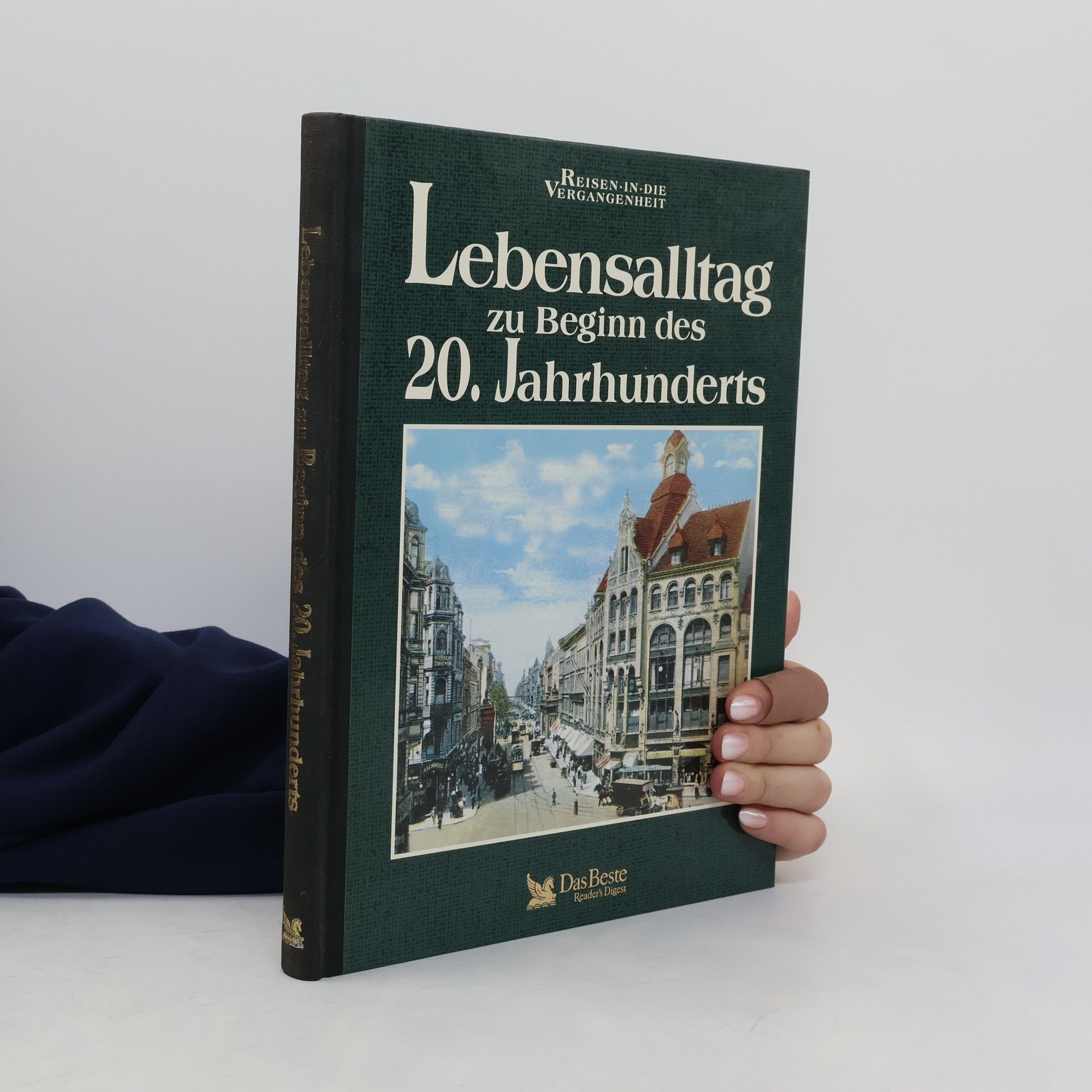 Lebensalltag zu Beginn des 20. Jahrhunderts