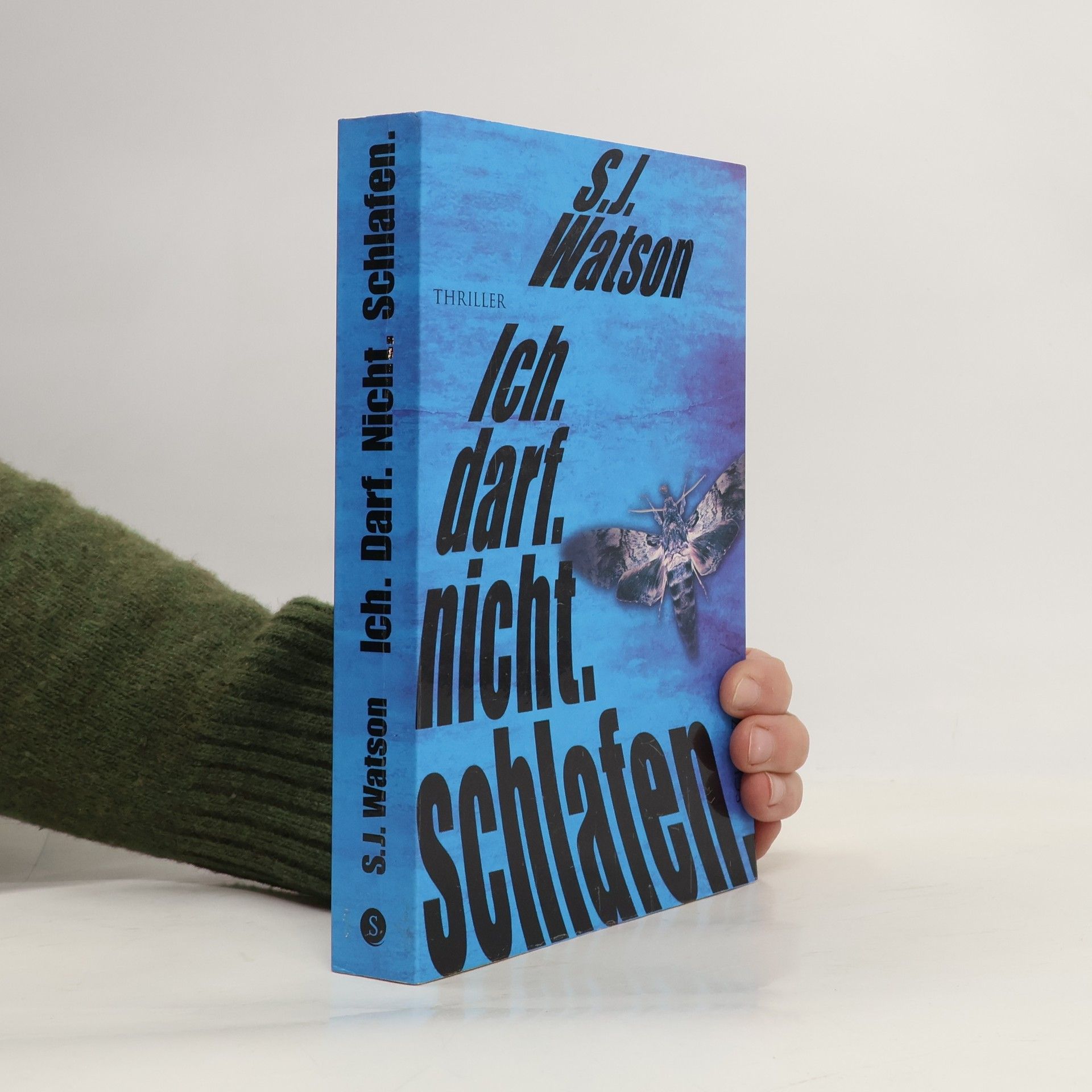 S. J. Watson Ich. darf. nicht. schlafen