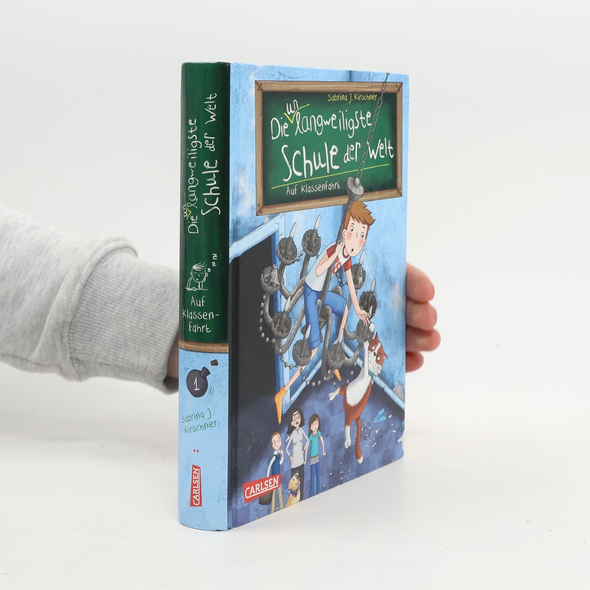 Sabrina J. Kirschner Die unlangweiligste Schule der Welt 1: Auf Klassenfahrt