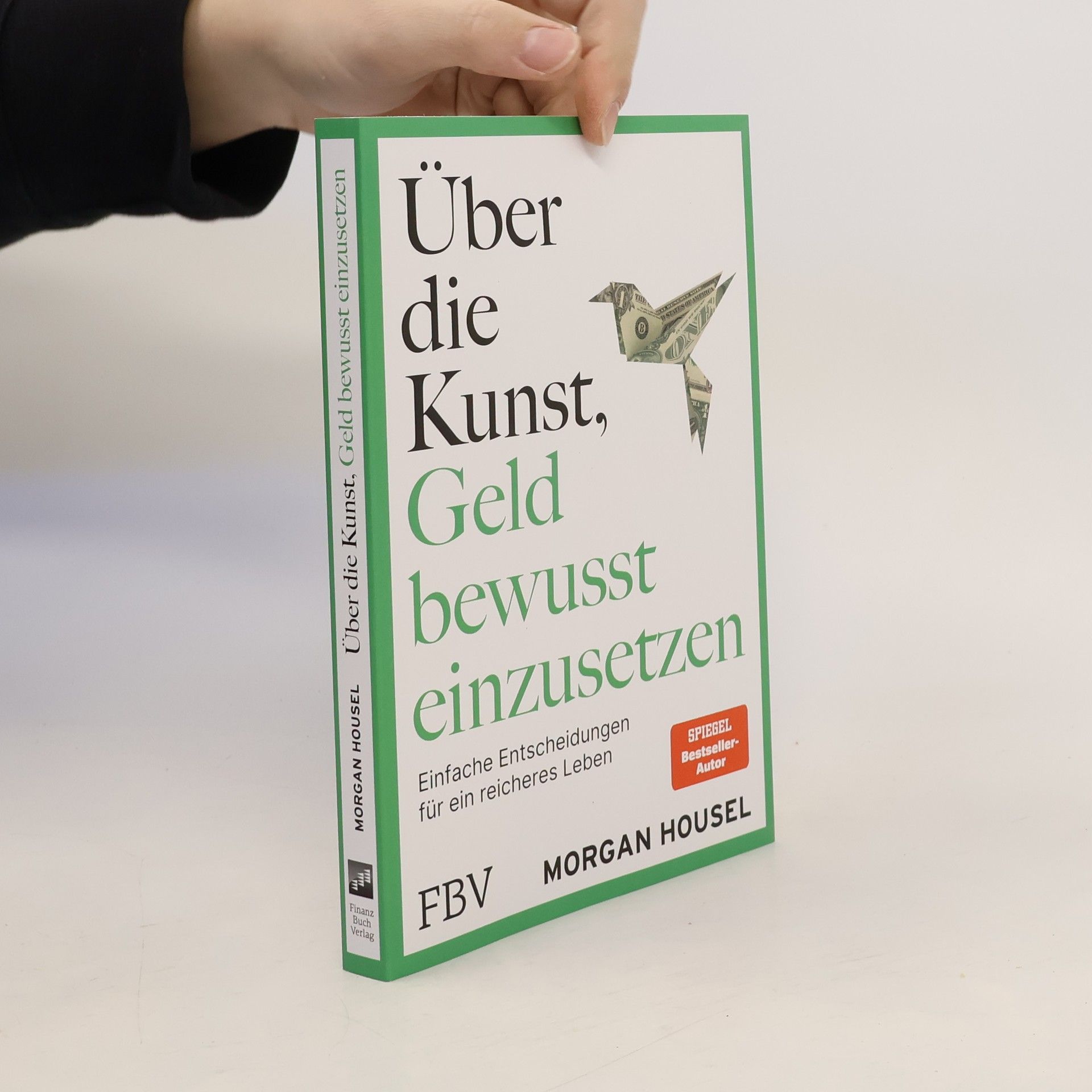 Über die Kunst, Geld bewusst einzusetzen