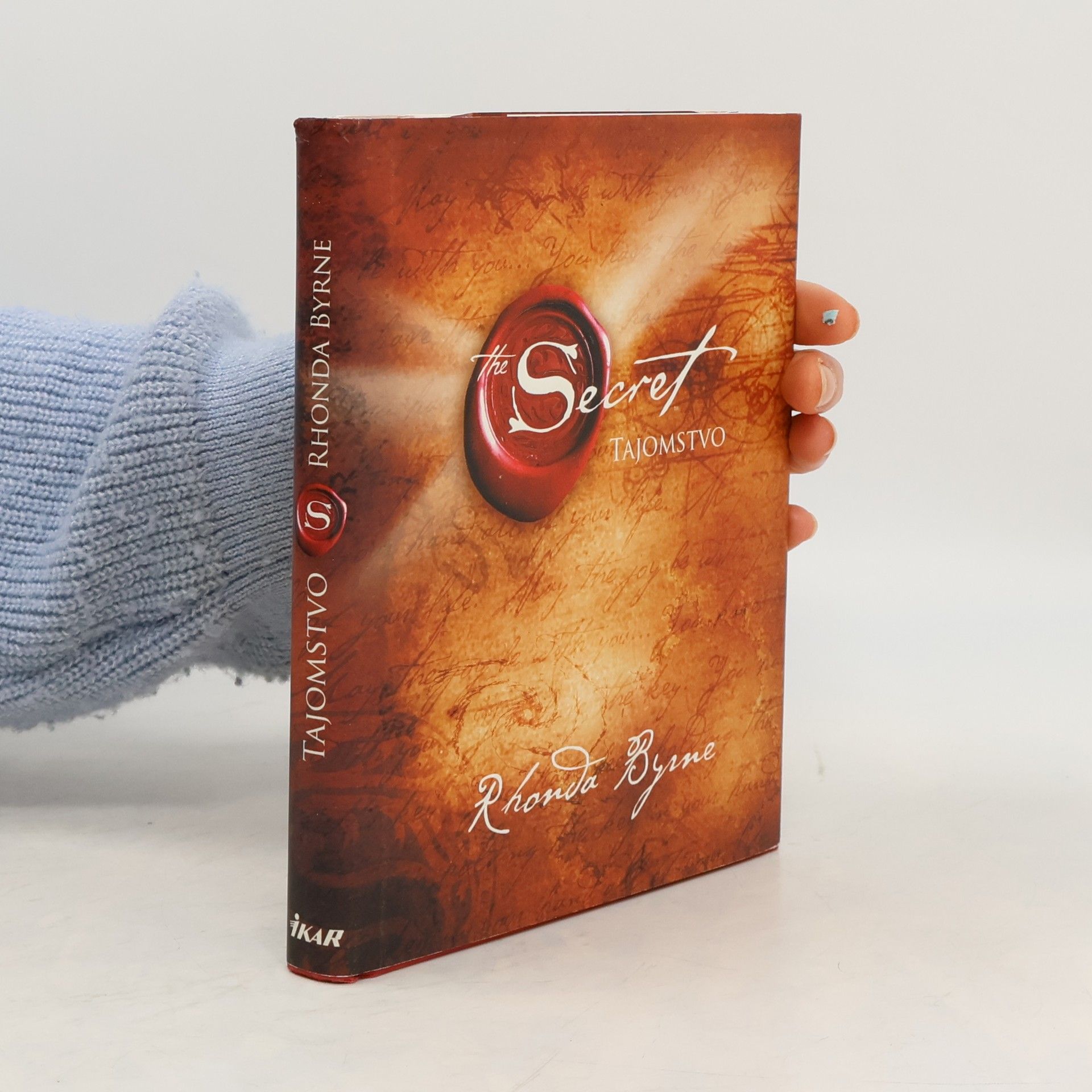 Rhonda Byrne Secret. Tajomstvo