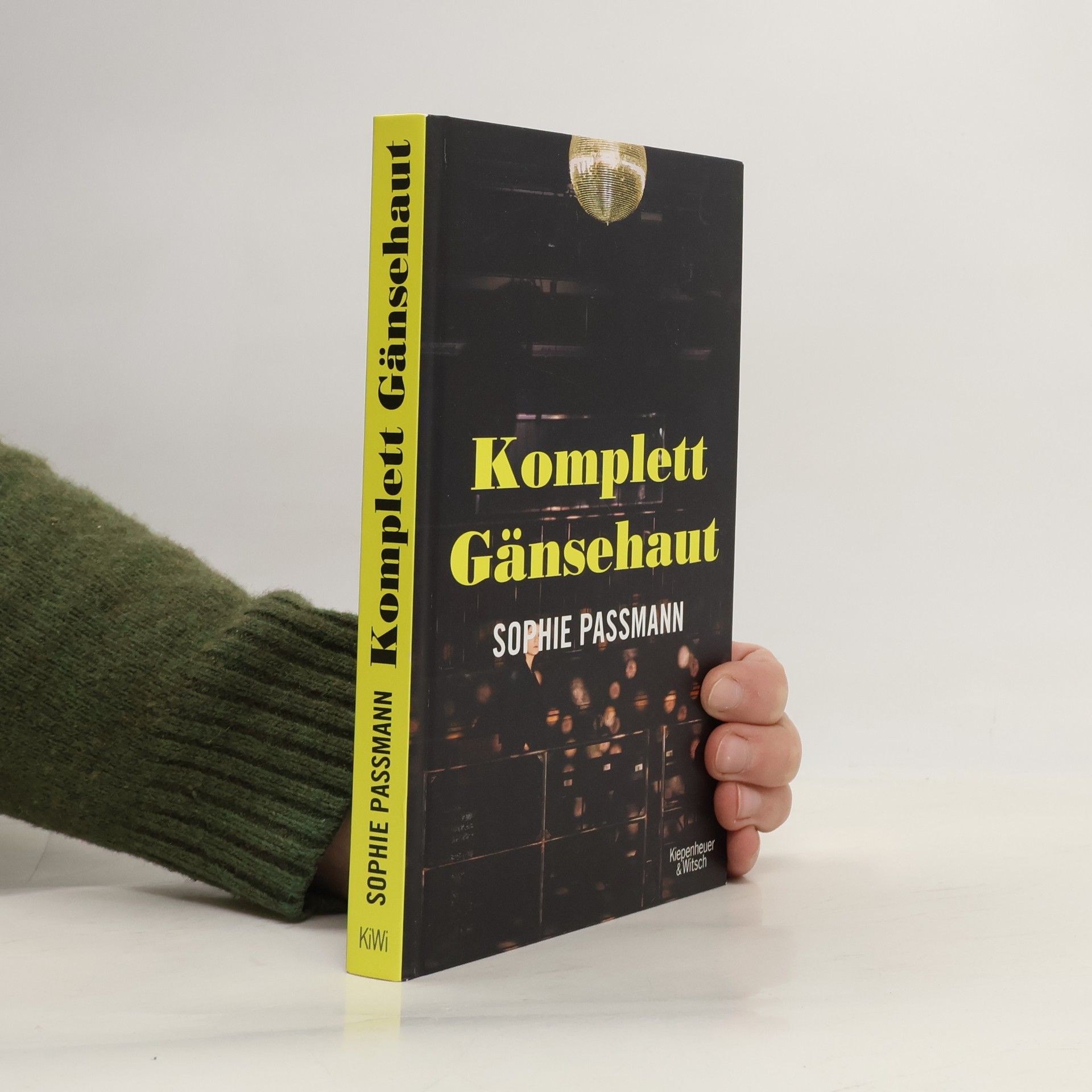 Sophie Passmann Komplett Gänsehaut