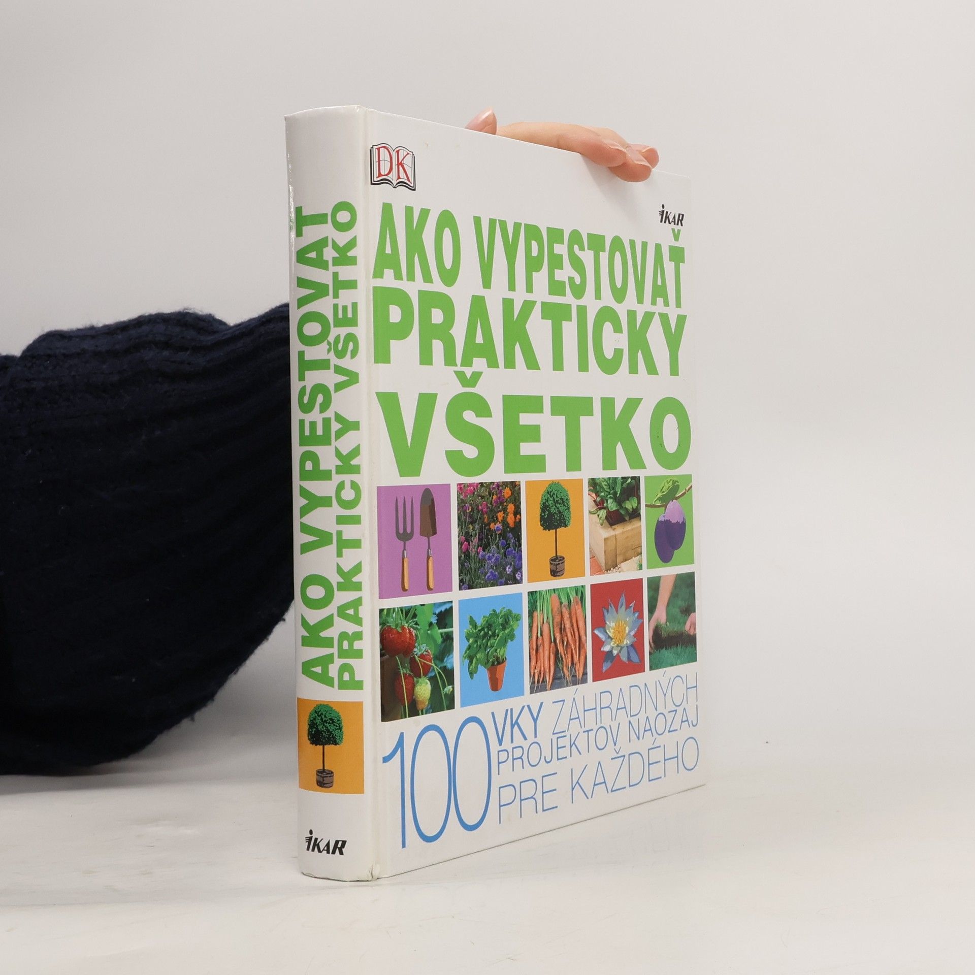 Ako vypestovať prakticky všetko