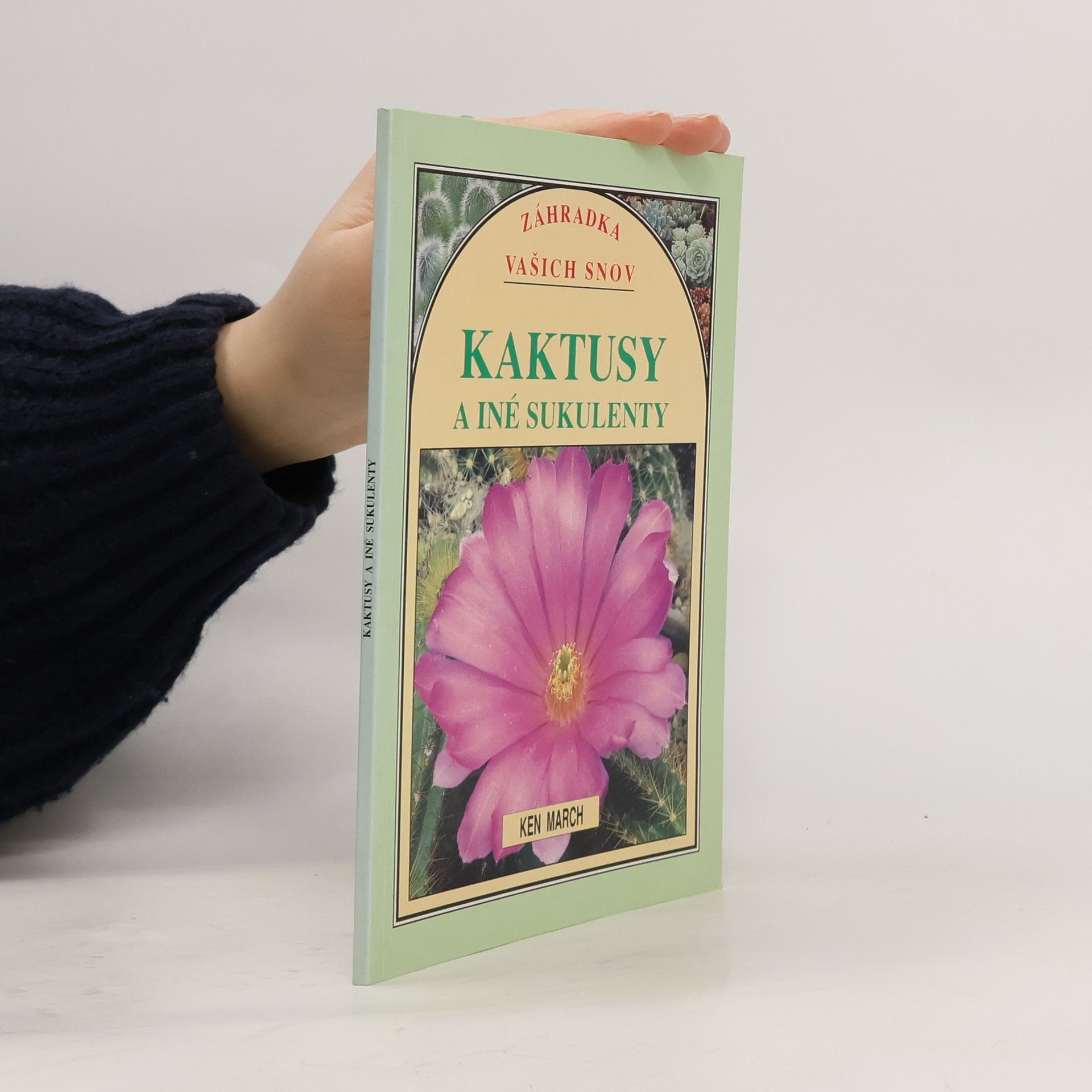 Ken March Katusy a iné sukulenty